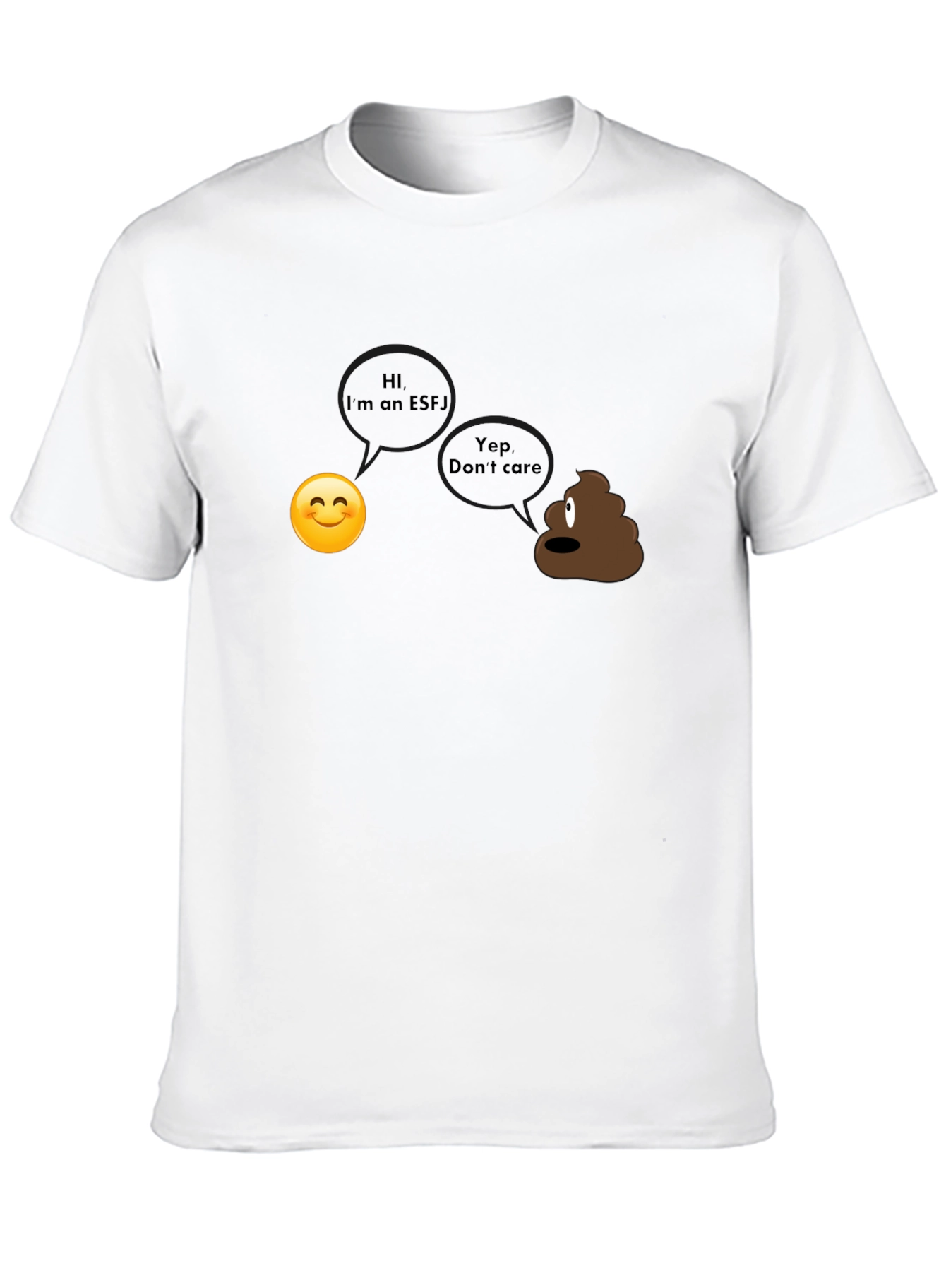 Funny ESFJ Personality T-Shirt - Novelty Apparel