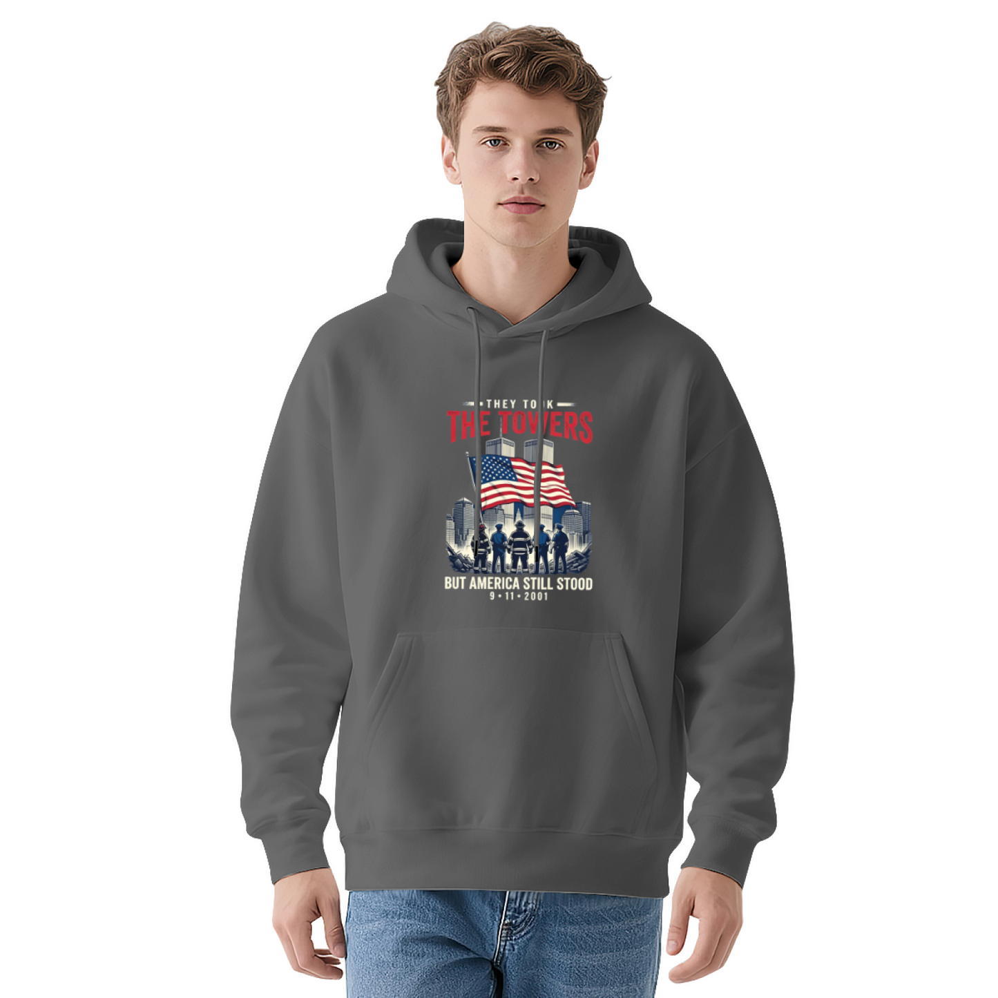 They Took The Towers But America Still Stood 9/11 Hero Tribute Hoodie