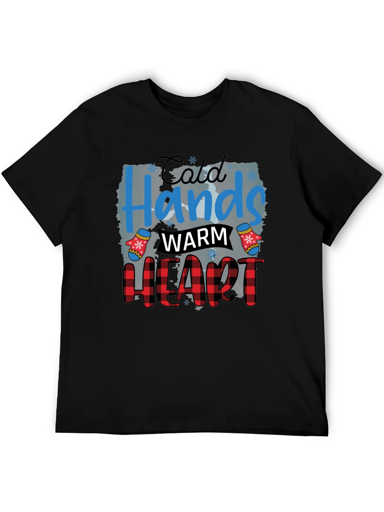 Cold Hands Warm Heart Holiday T-Shirt