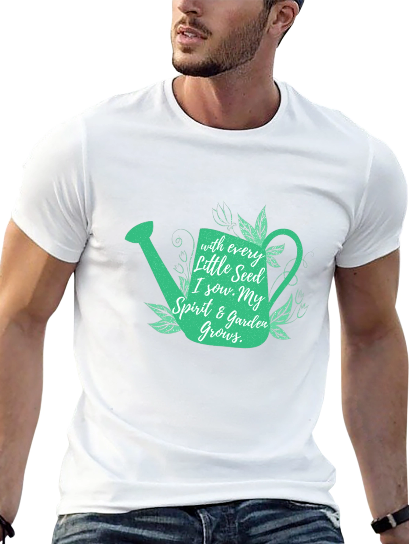 Gardeners Tee: With Every Seed Design