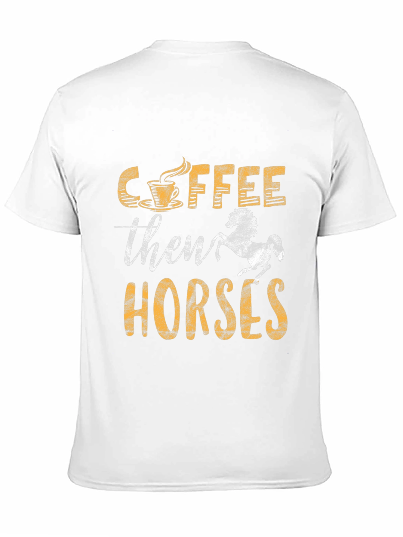 Coffee Then Horses Graphic Tee