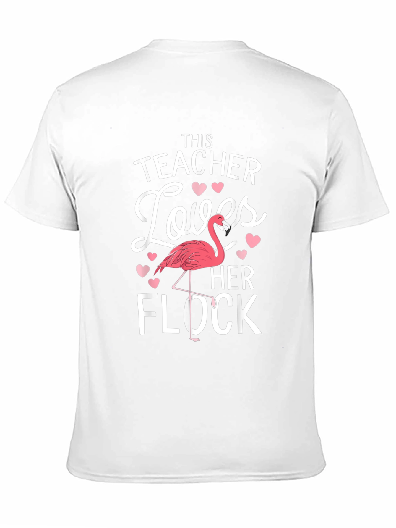 Teacher Flamingo T-Shirt - Loves Her Flock
