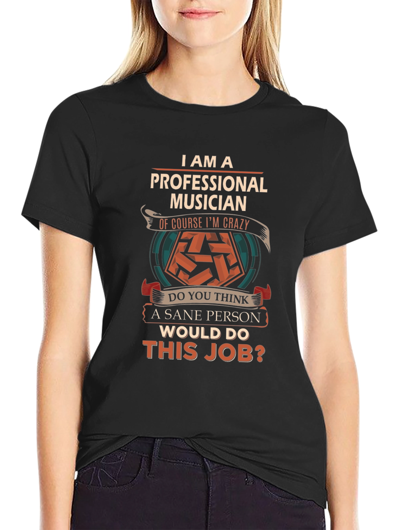 Professional Musician Crazy Job Graphic Tee