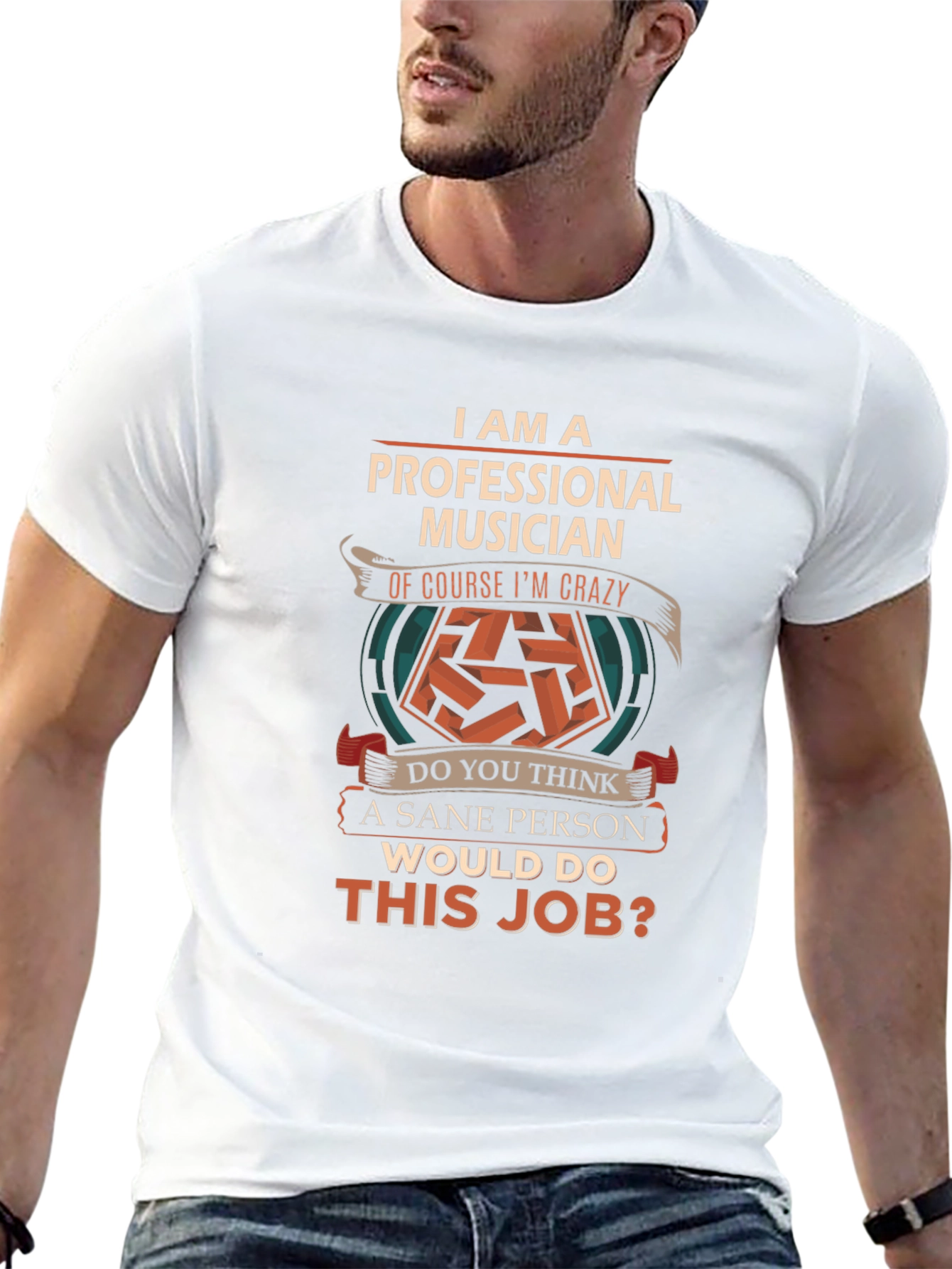 Professional Musician Crazy Job Graphic Tee