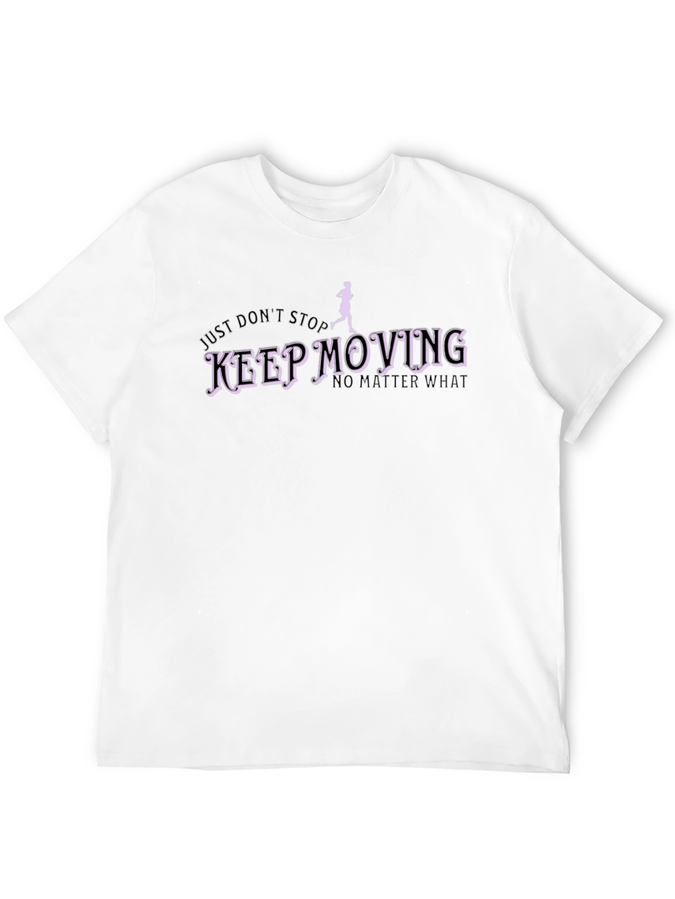Keep Moving Black T-Shirt - Inspirational Design