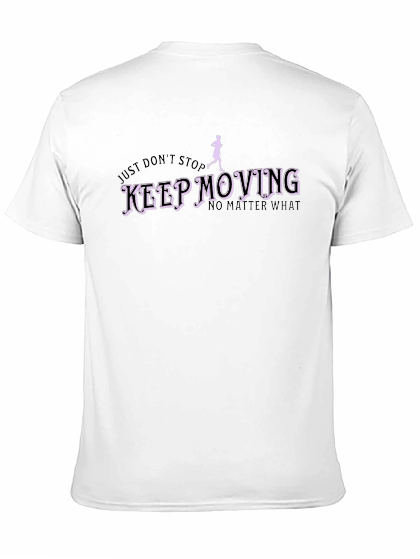 Keep Moving Black T-Shirt - Inspirational Design