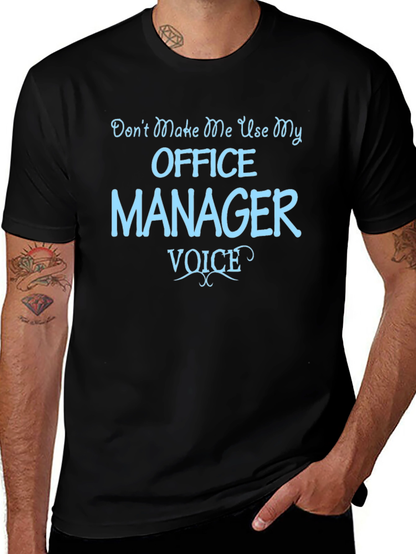 Office Manager Voice T-Shirt Funny