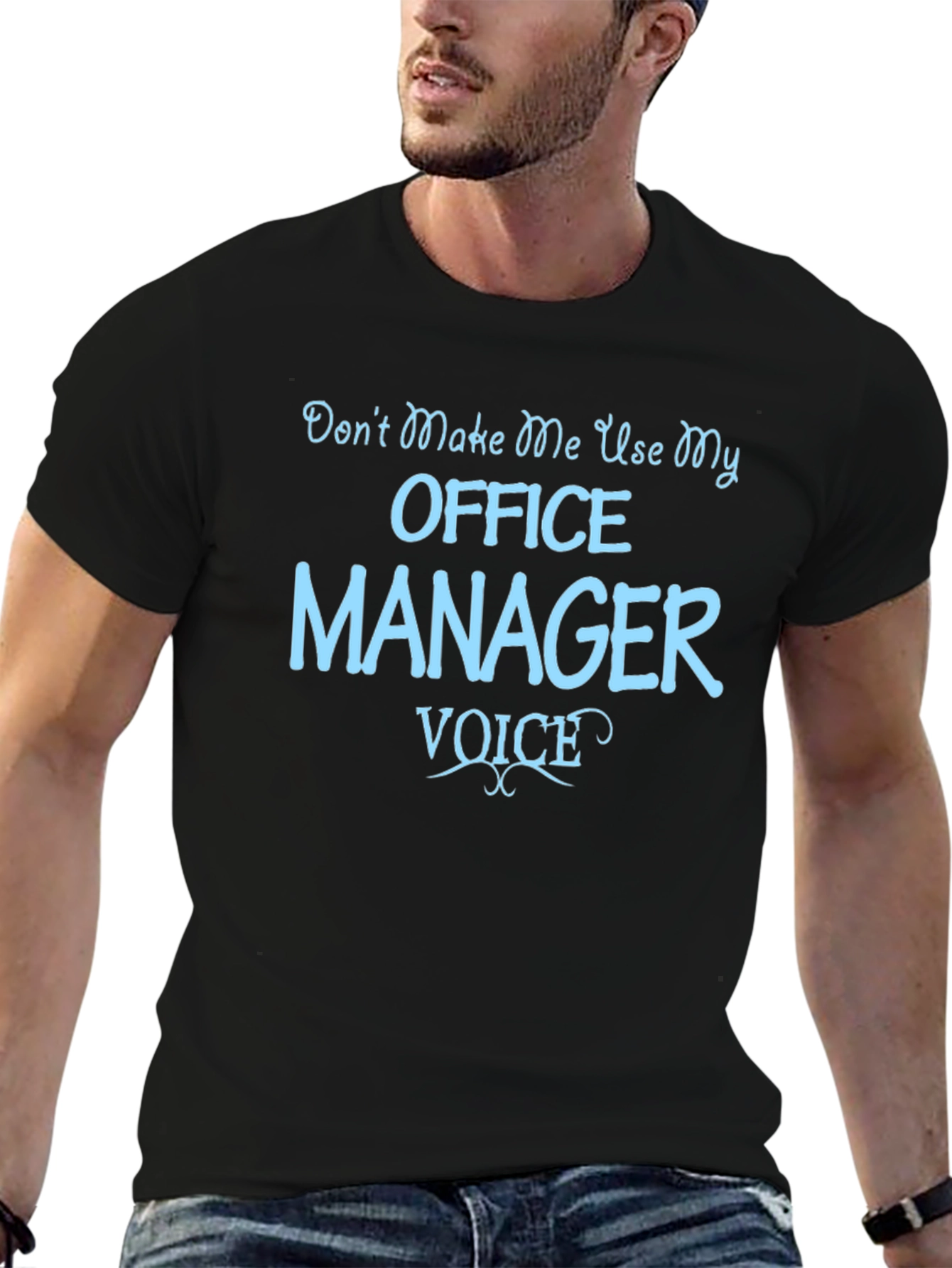 Office Manager Voice T-Shirt Funny