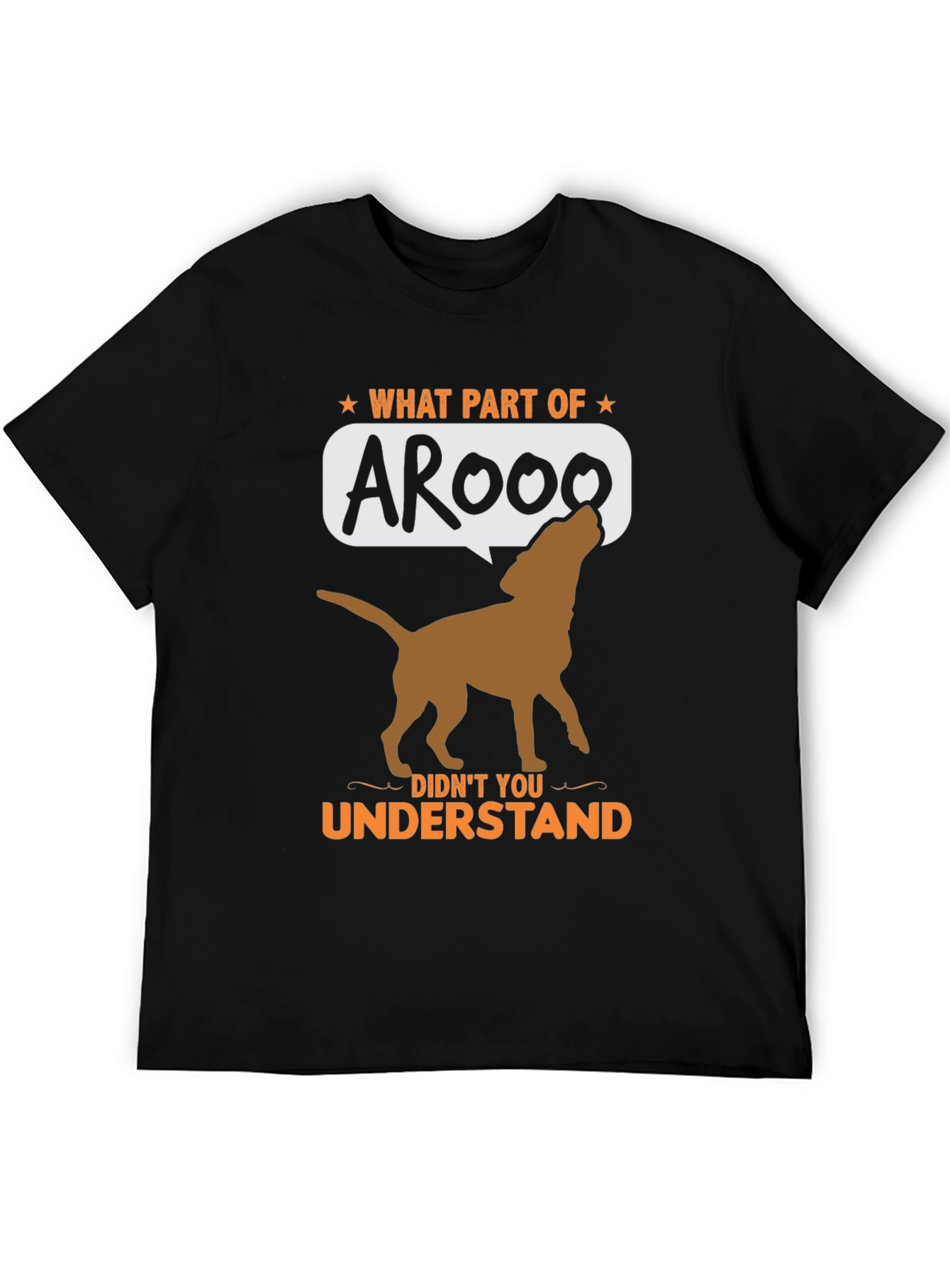 Arooo Dog T-Shirt - Funny Animal Lover Tee