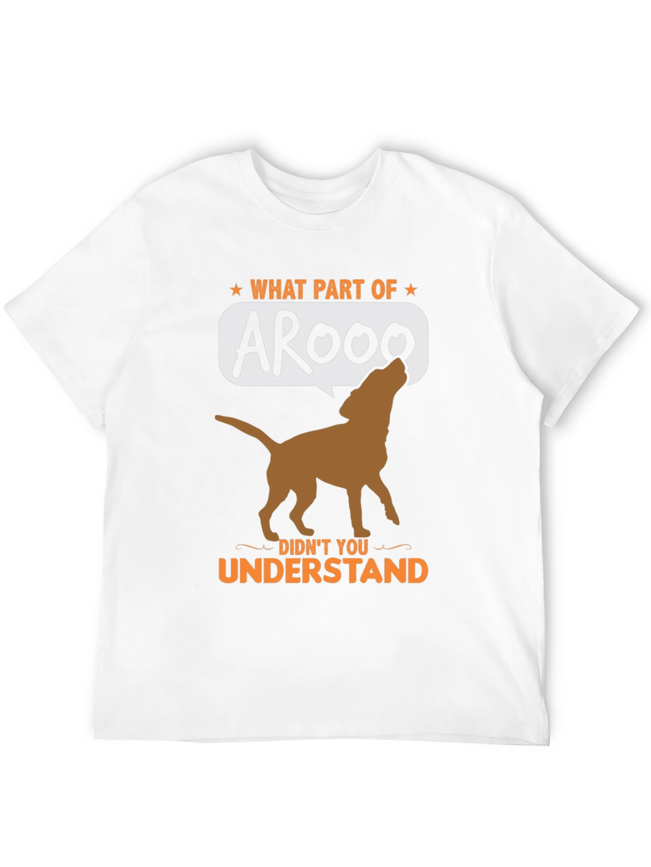 Arooo Dog T-Shirt - Funny Animal Lover Tee
