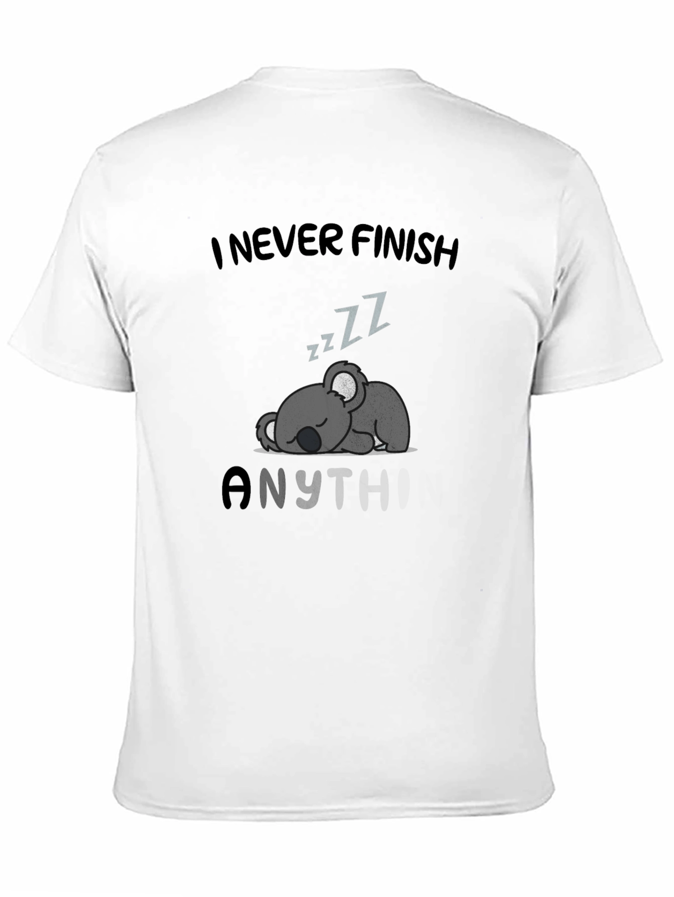 Lazy Koala Sleep T-Shirt - I Never Finish