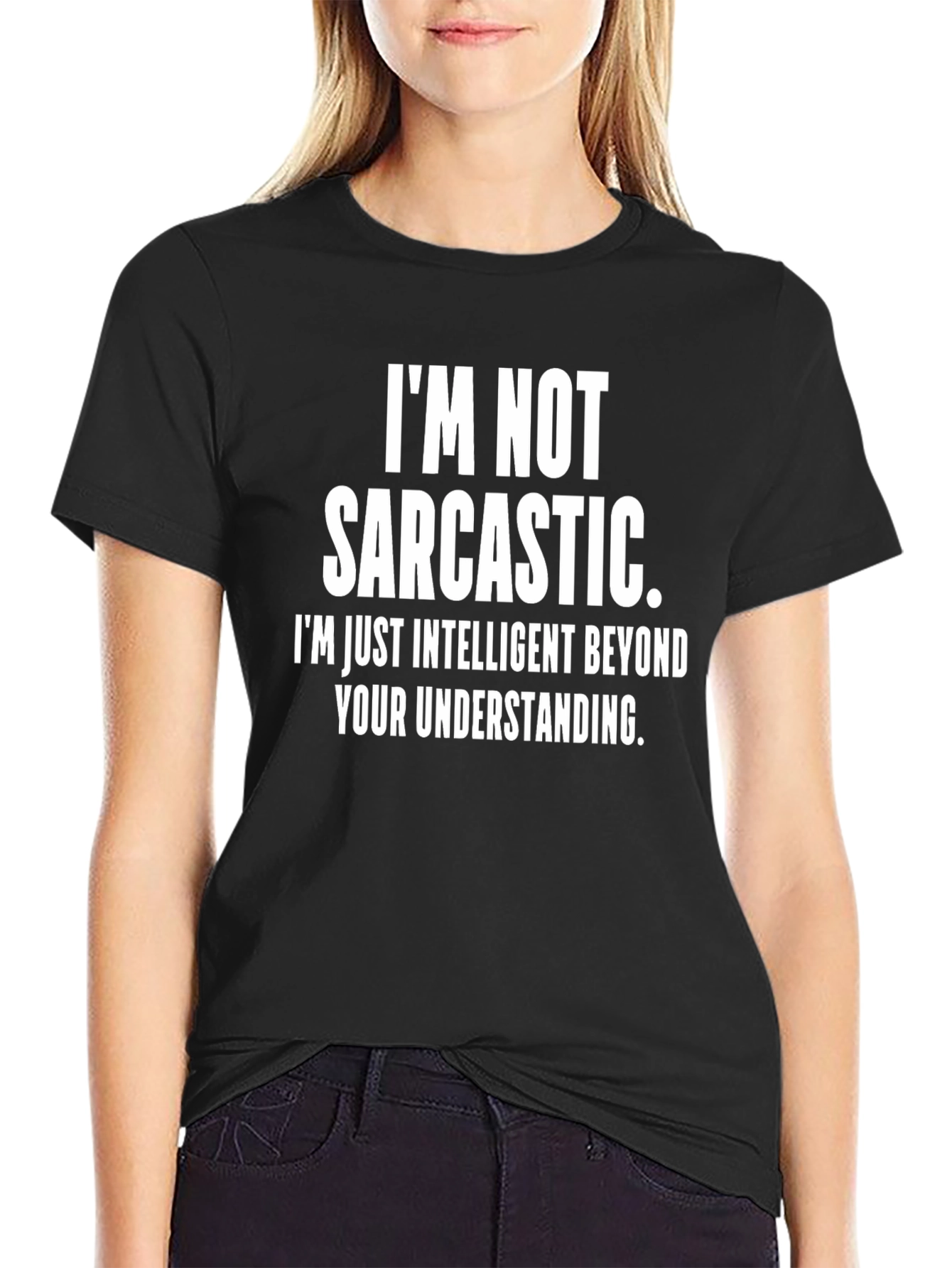 Sarcastic Intelligent Funny T-Shirt