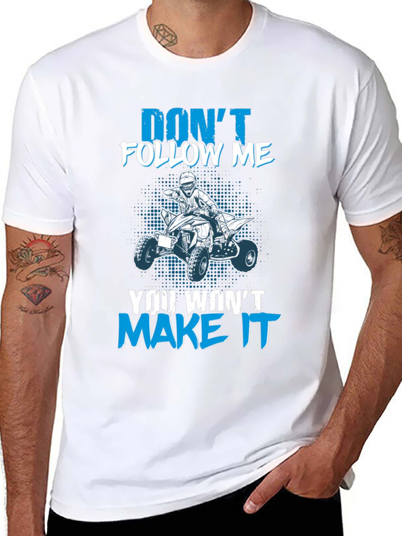 Dont Follow Me ATV T-Shirt - Graphic Tee