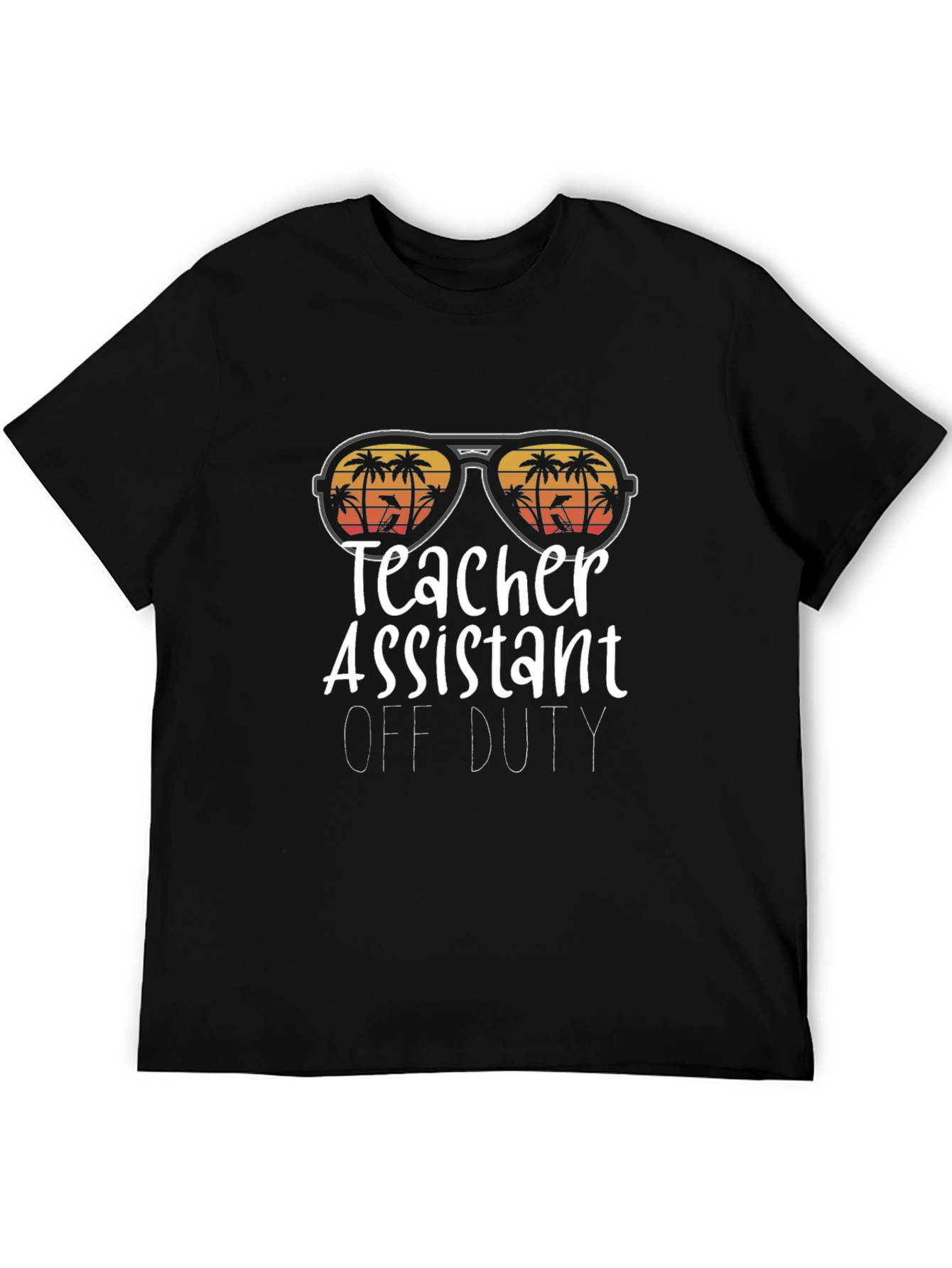 Teacher Assistant Off Duty Graphic T-Shirt