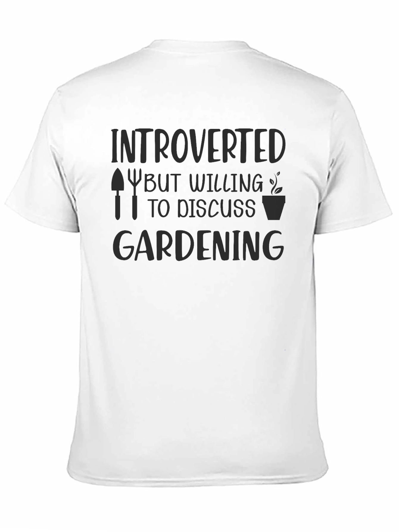 Introverted Gardening T-Shirt
