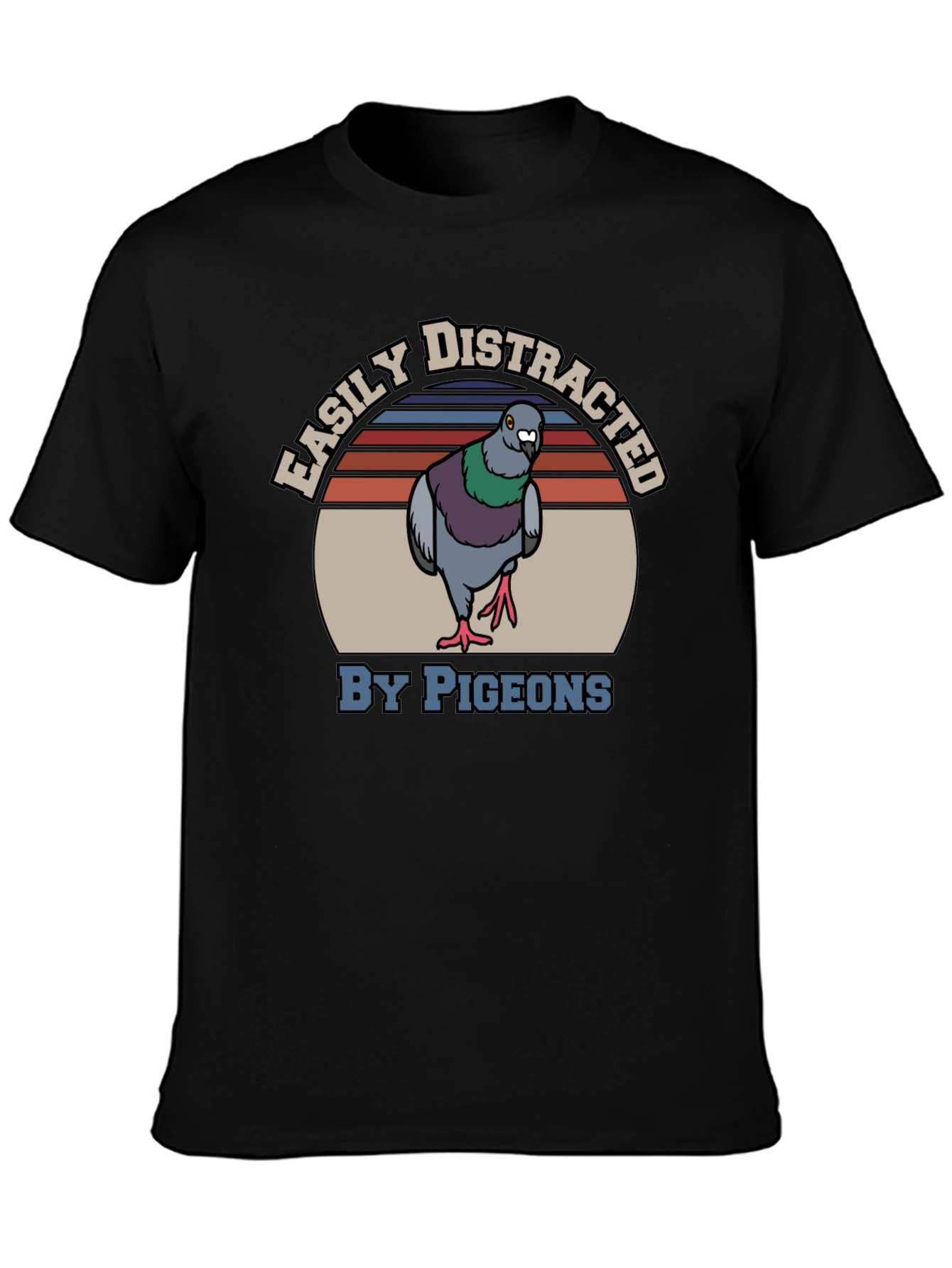 Easily Distracted By Pigeons T-Shirt