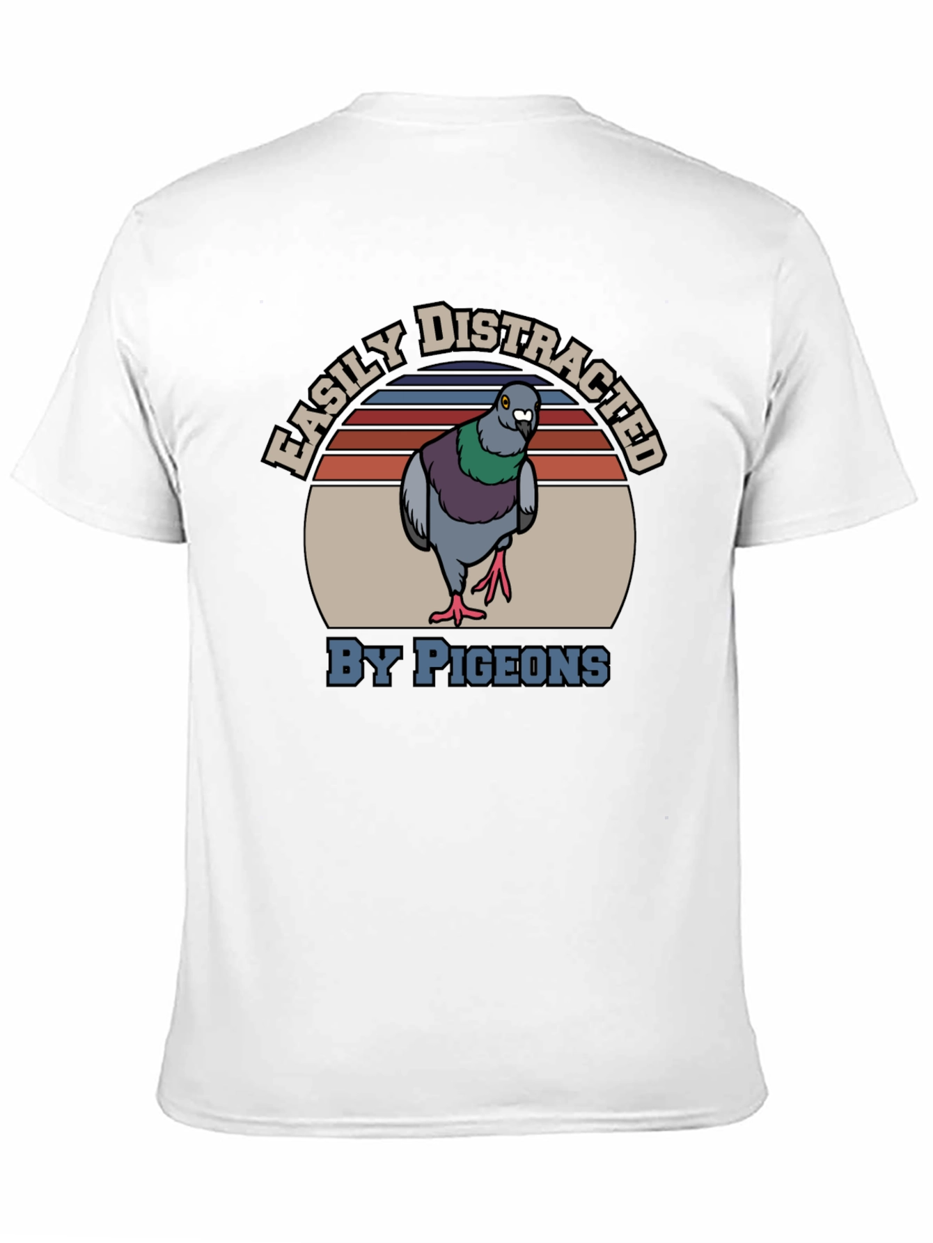 Easily Distracted By Pigeons T-Shirt