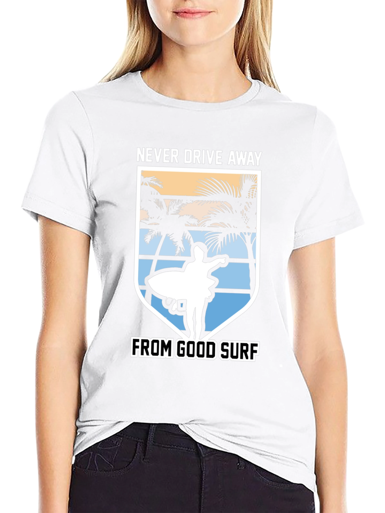 Never Drive Away From Good Surf T-Shirt