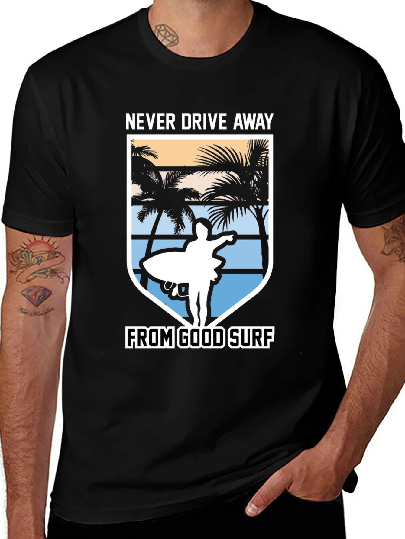 Never Drive Away From Good Surf T-Shirt
