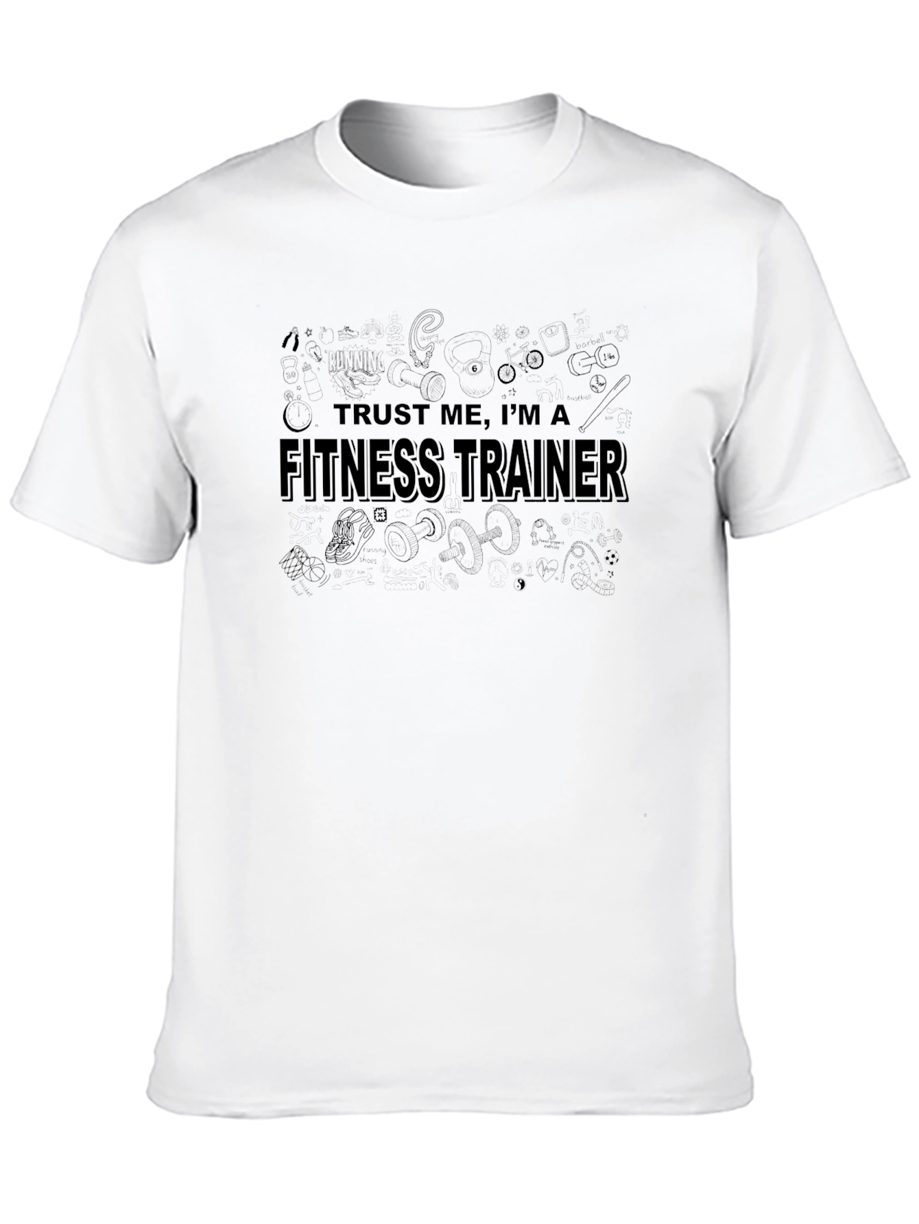 Trust Me Im A Fitness Trainer Black T-Shirt