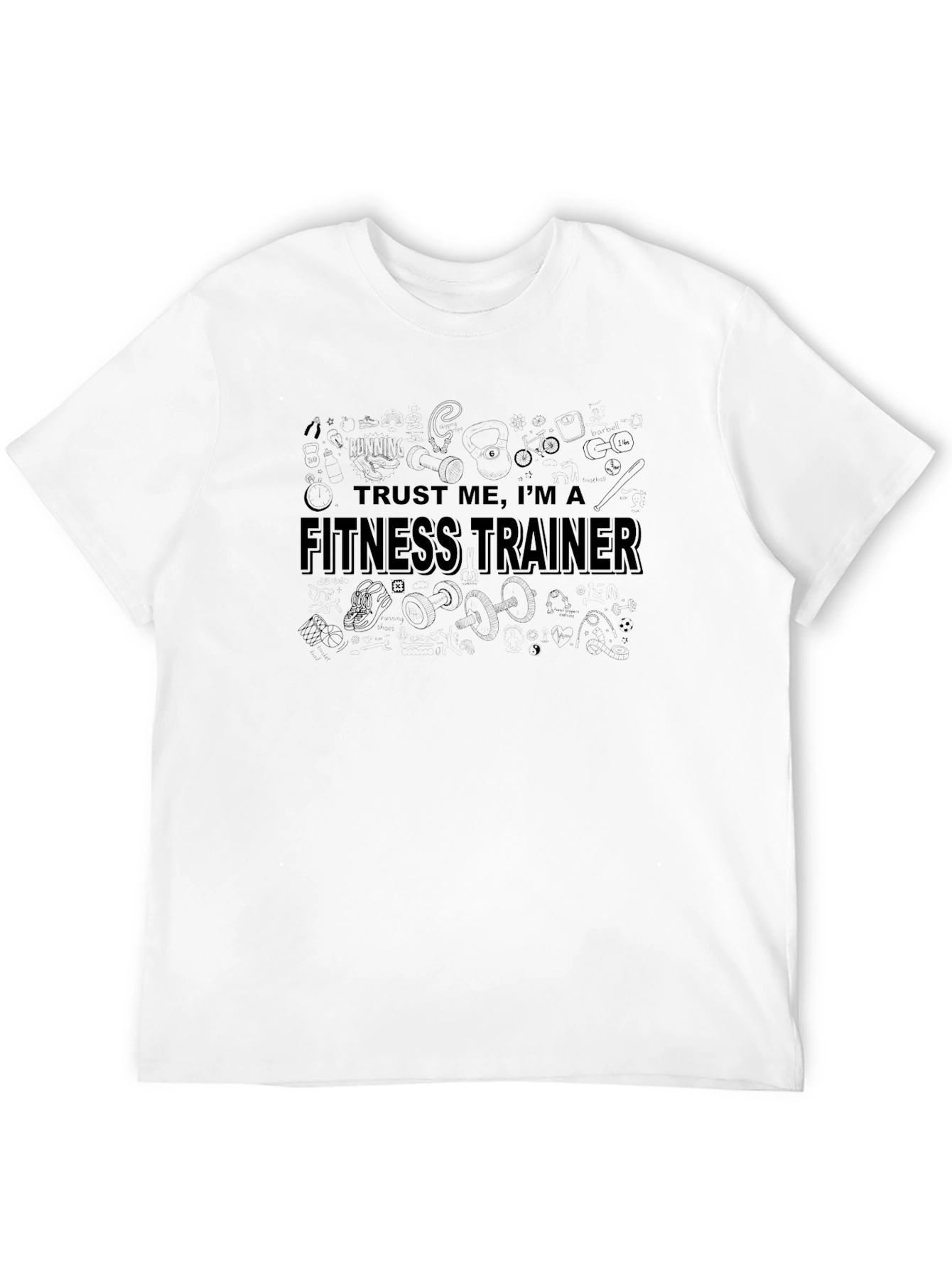 Trust Me Im A Fitness Trainer Black T-Shirt