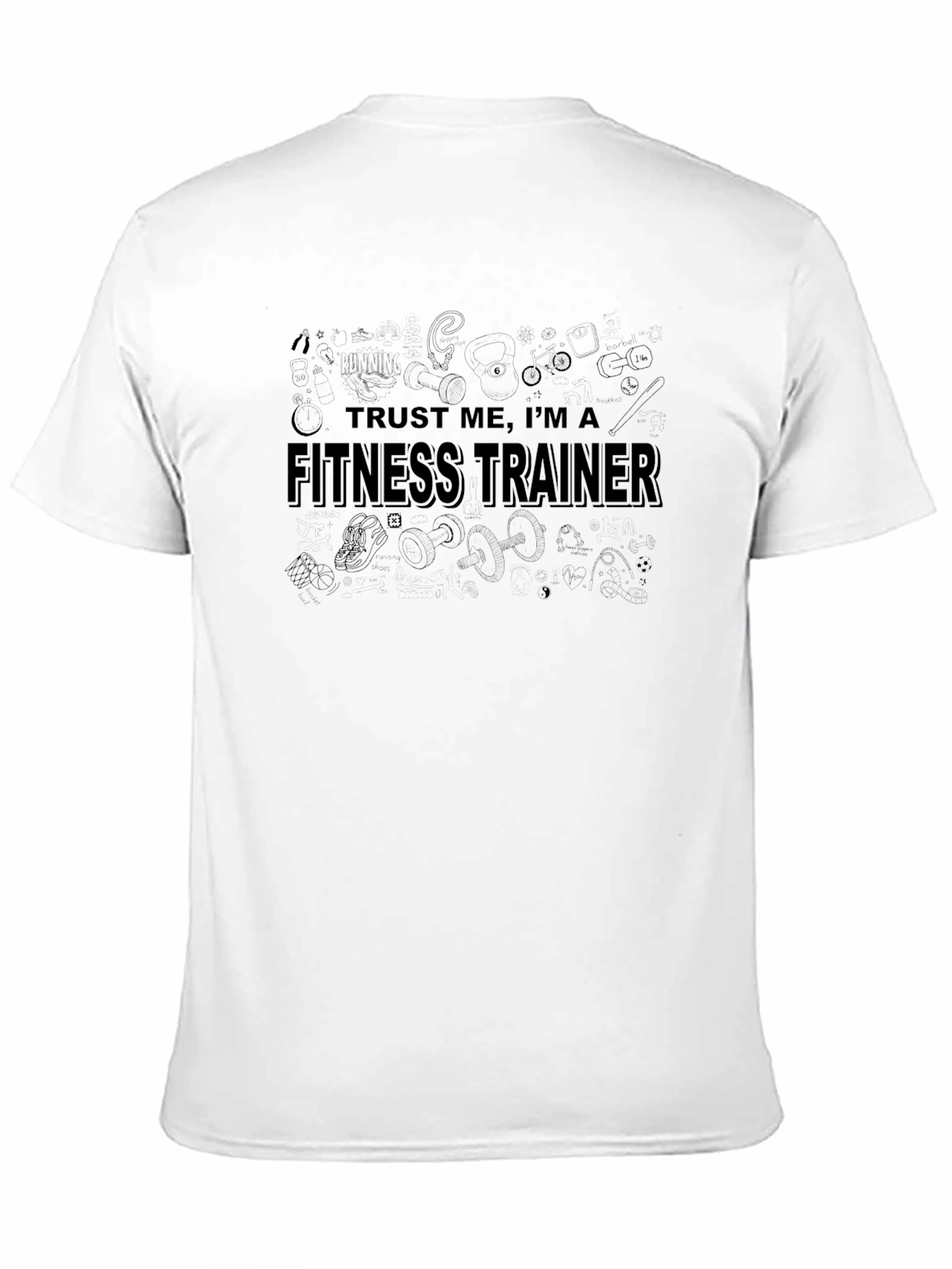 Trust Me Im A Fitness Trainer Black T-Shirt