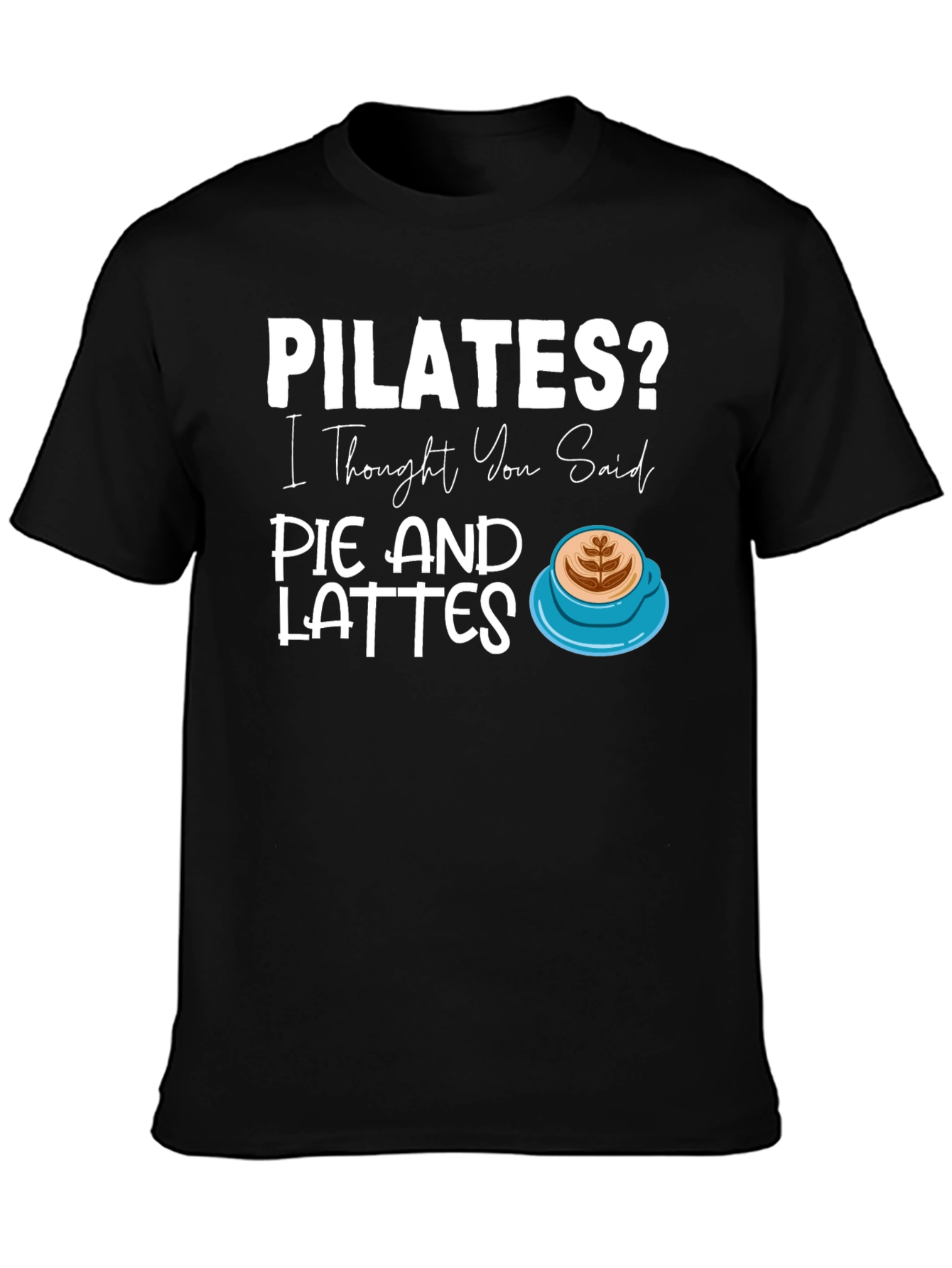 Pilates Pie and Lattes Graphic T-Shirt