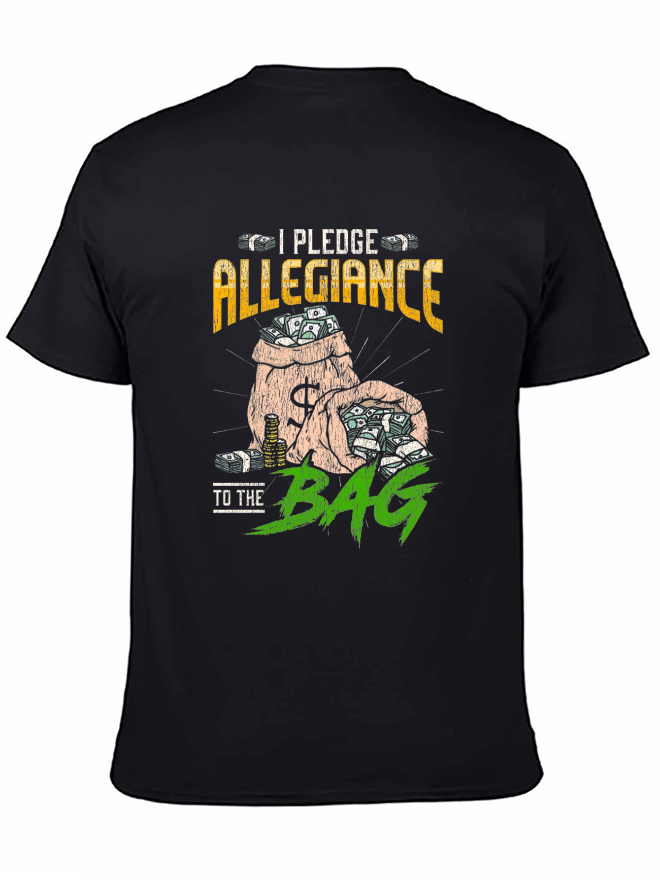 I Pledge Allegiance to The Bag Graphic Tee