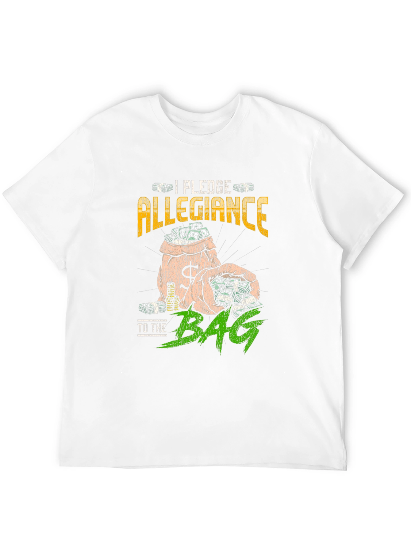 I Pledge Allegiance to The Bag Graphic Tee