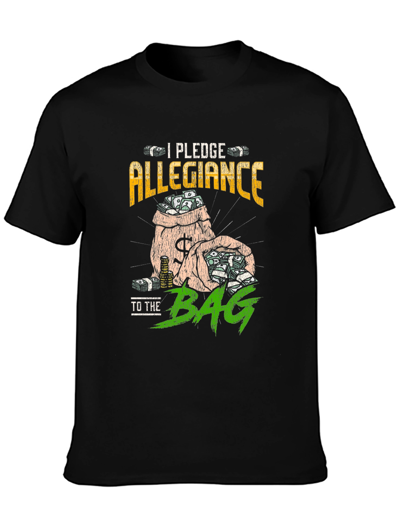 I Pledge Allegiance to The Bag Graphic Tee