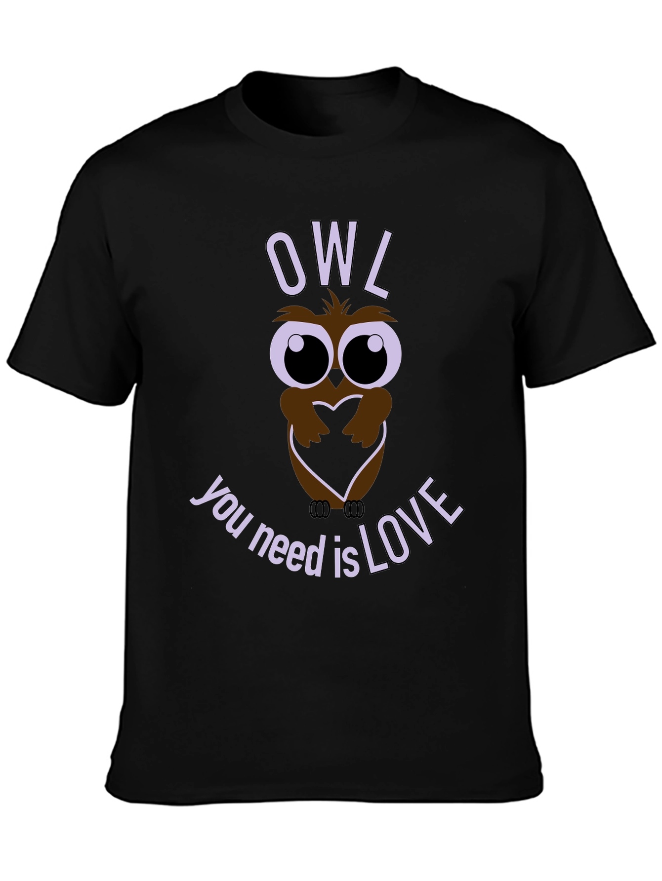 Owl You Need is Love T-Shirt - Graphic Tee