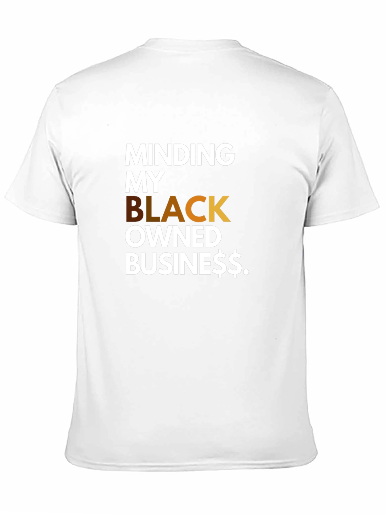 Minding My Black Owned Business T-Shirt