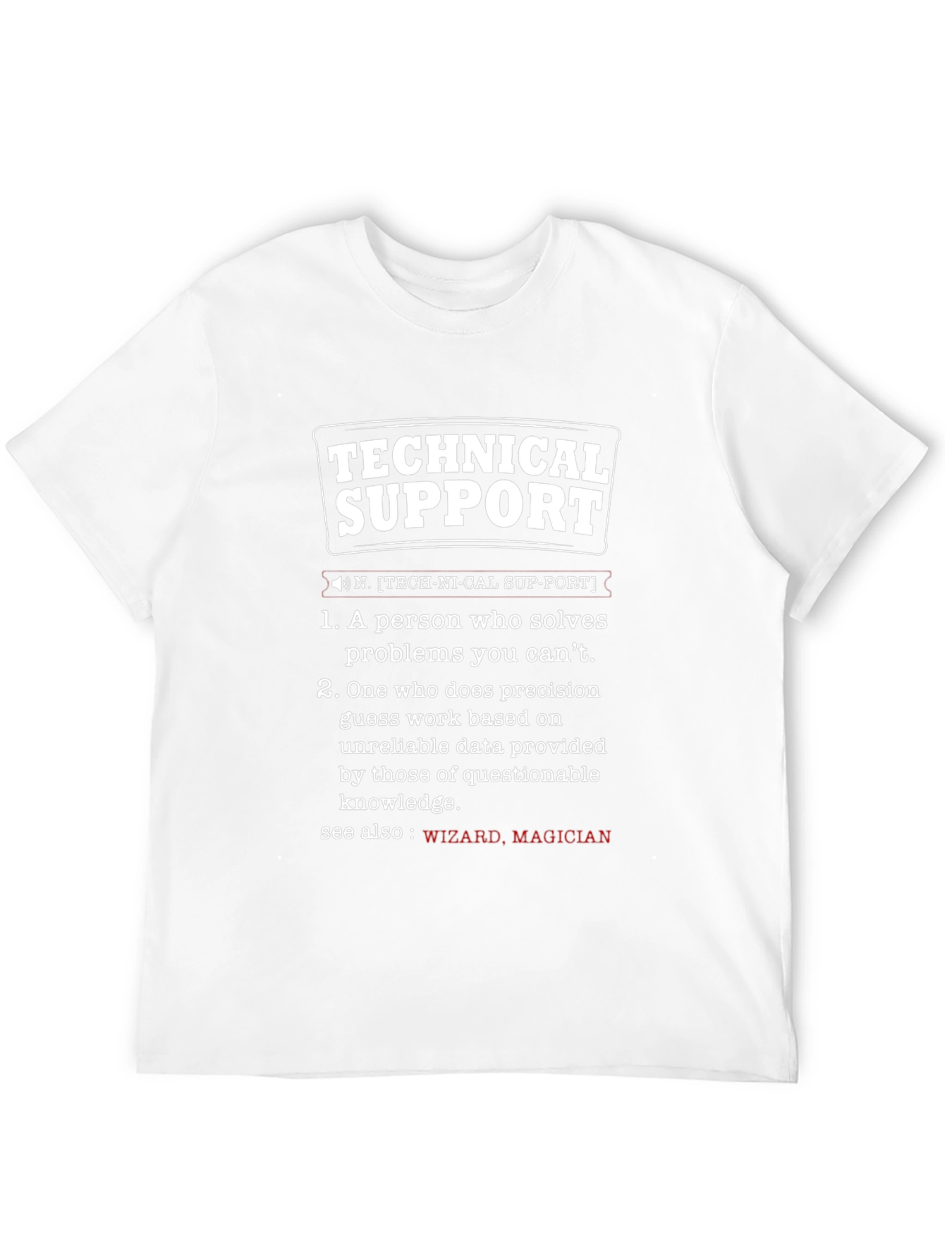 Technical Support Definition Graphic T-Shirt