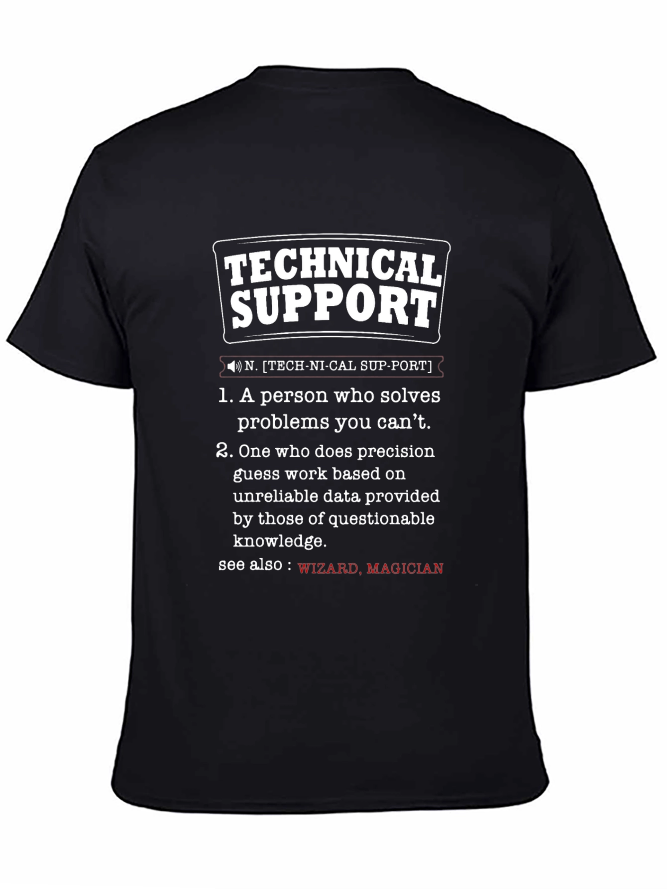 Technical Support Definition Graphic T-Shirt