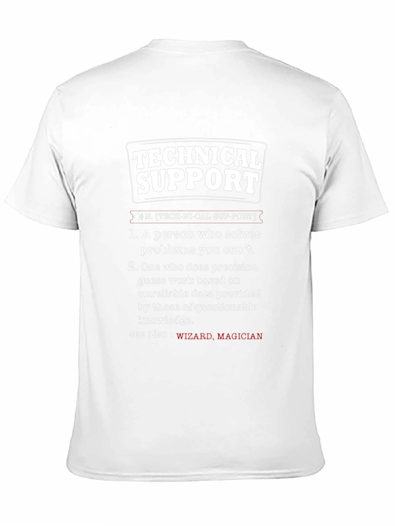 Technical Support Definition Graphic T-Shirt