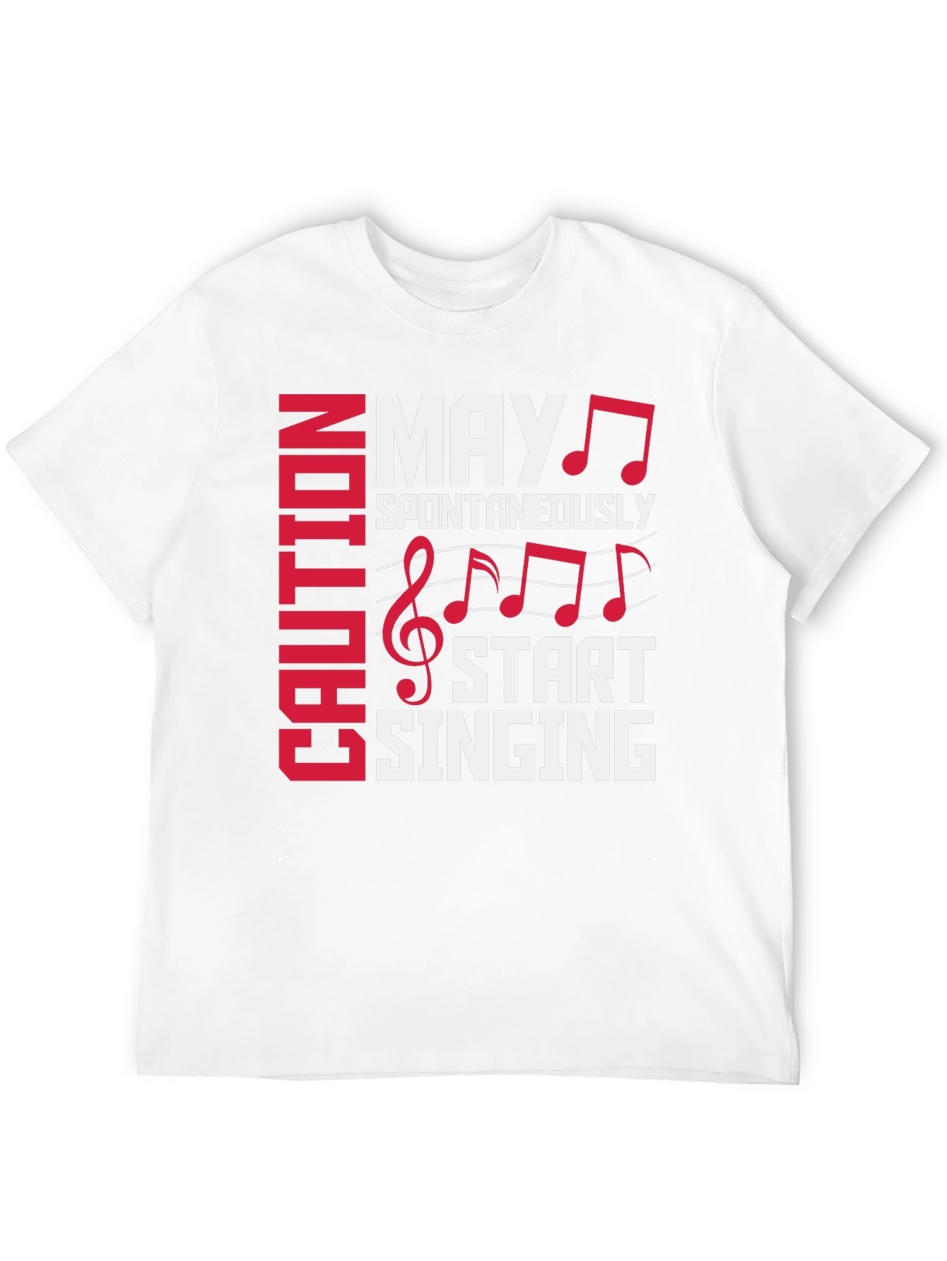 Caution May Spontaneously Start Singing Graphic Tee