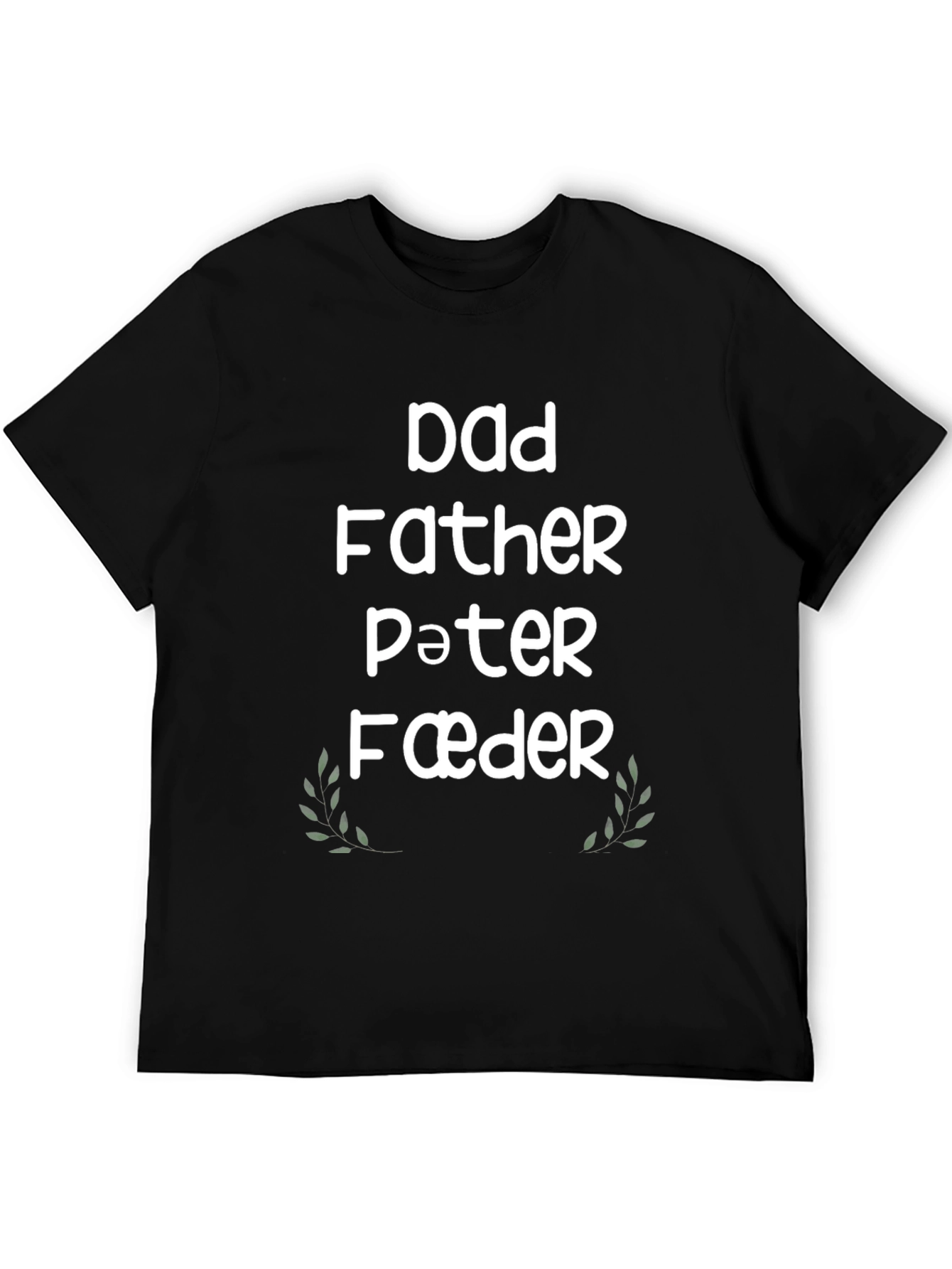 Dad Father Pater Faeder T-Shirt - Black