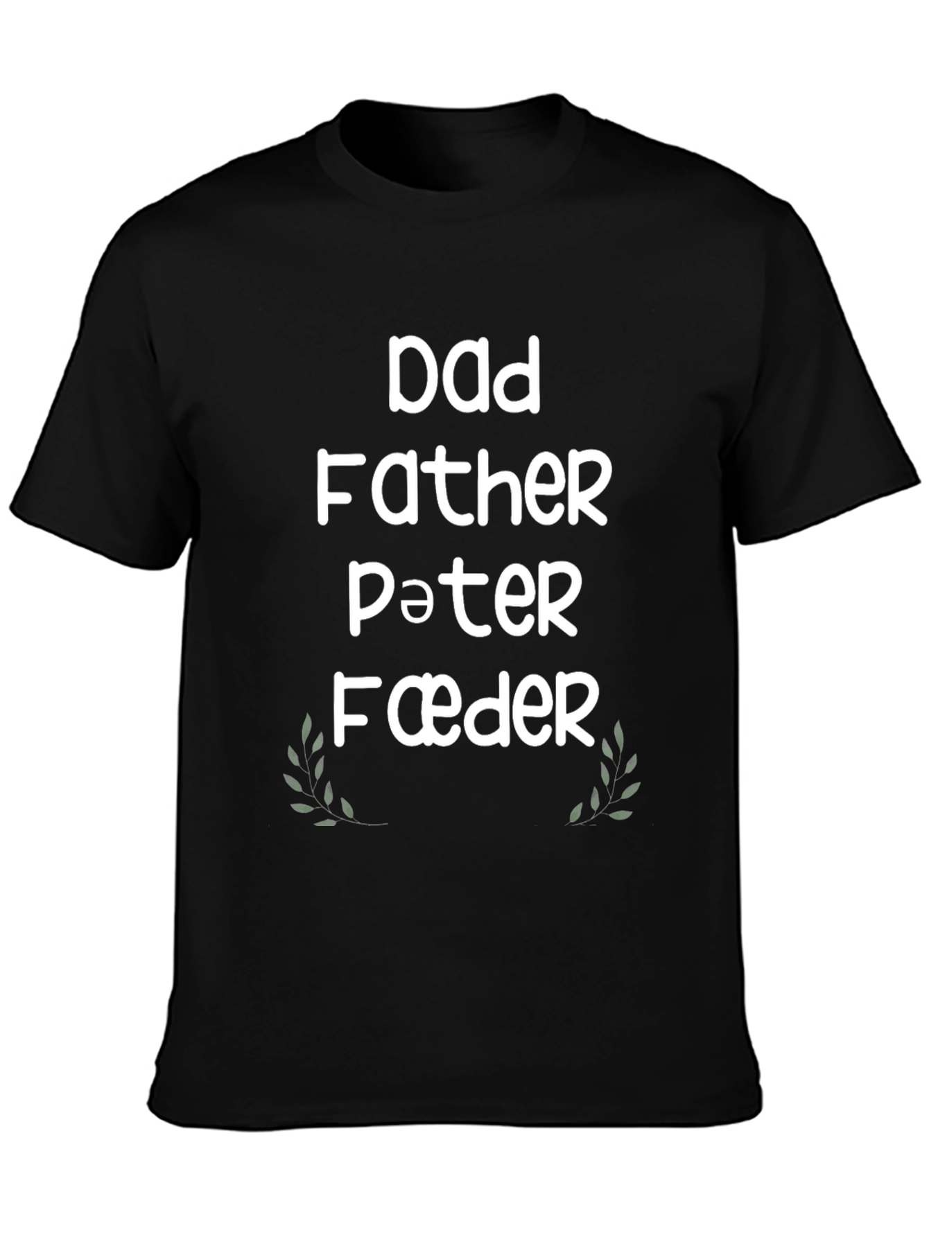 Dad Father Pater Faeder T-Shirt - Black