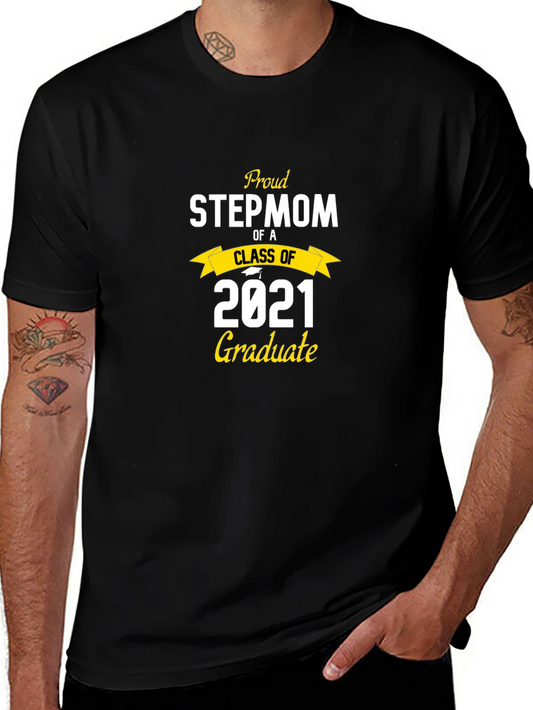 Proud Stepmom Class of 2021 Graduate T-Shirt