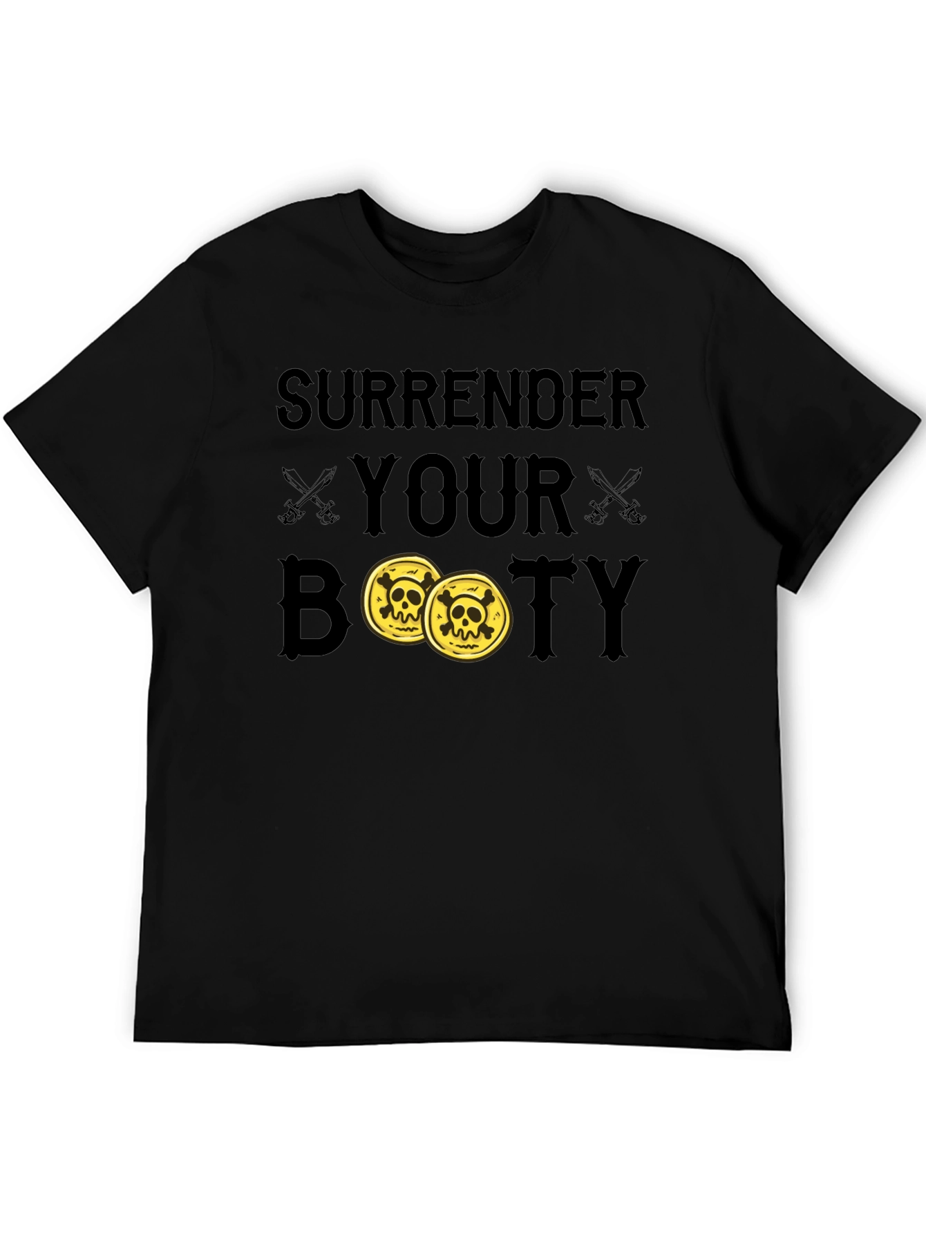 Surrender Your Booty Pirate T-Shirt
