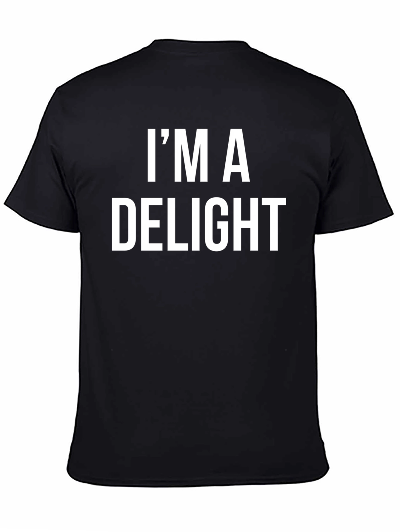 Im A Delight Graphic T-Shirt