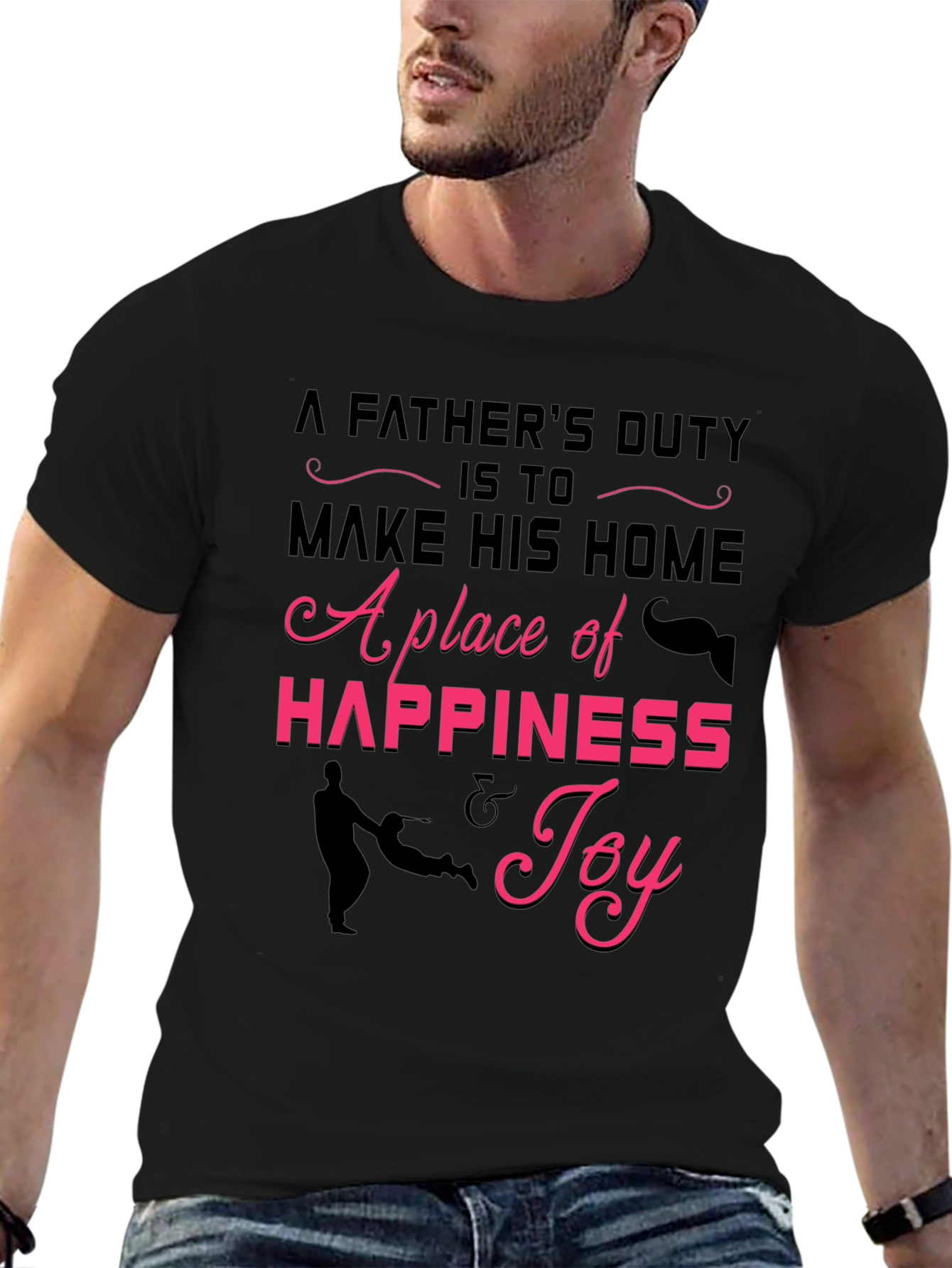 Fathers Duty Graphic Tee -  Happiness & Joy