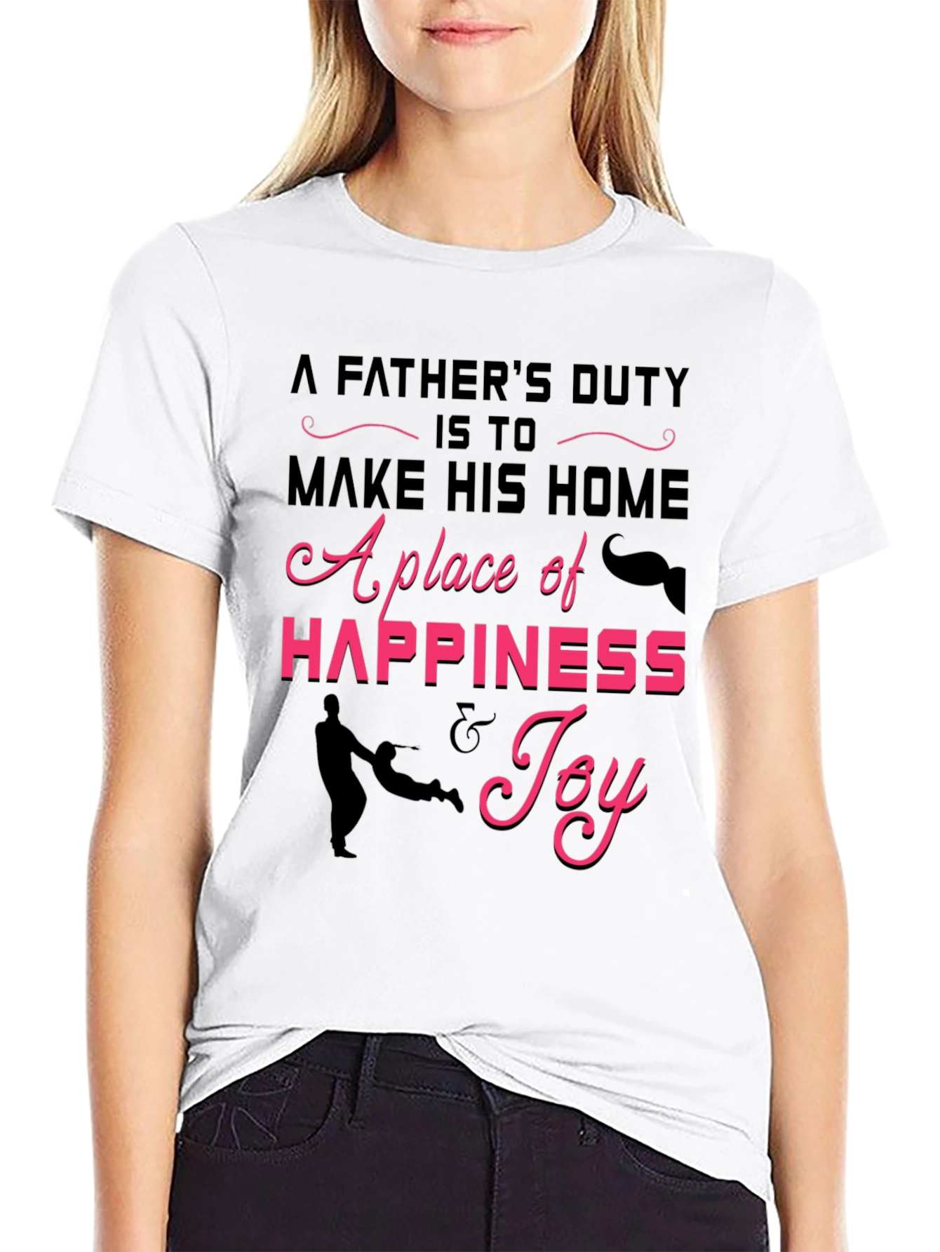 Fathers Duty Graphic Tee -  Happiness & Joy