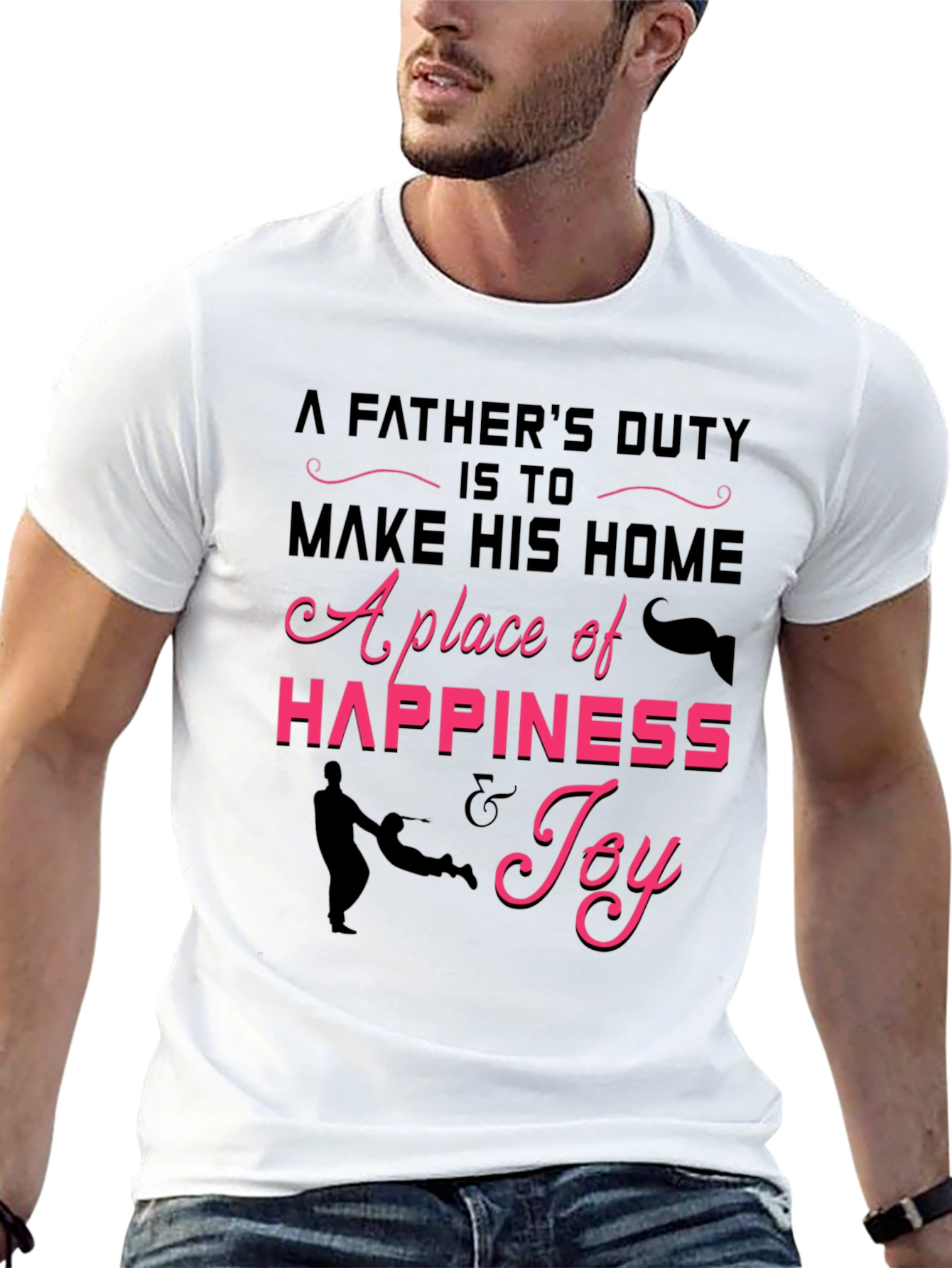 Fathers Duty Graphic Tee -  Happiness & Joy