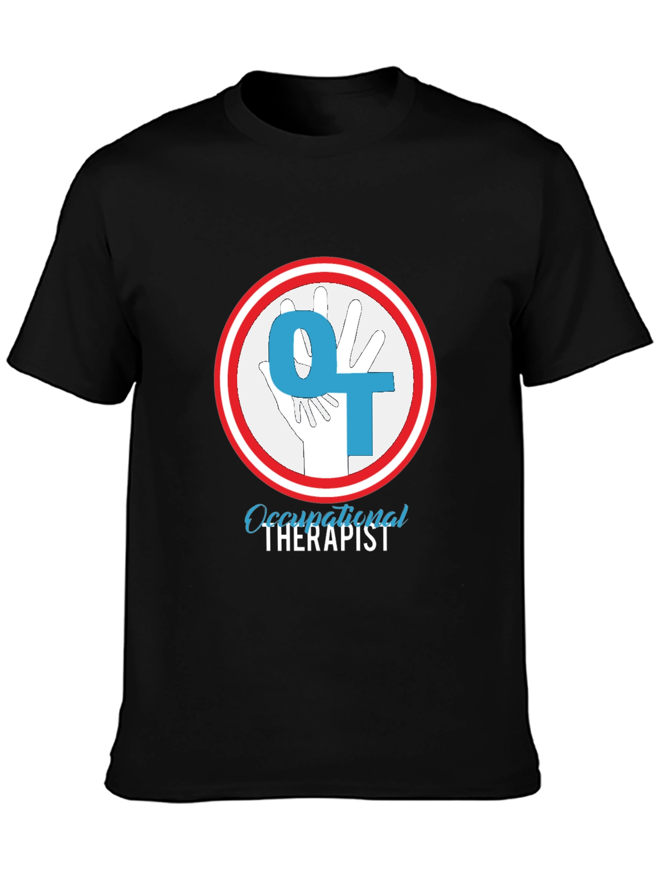 Occupational Therapist Graphic T-Shirt