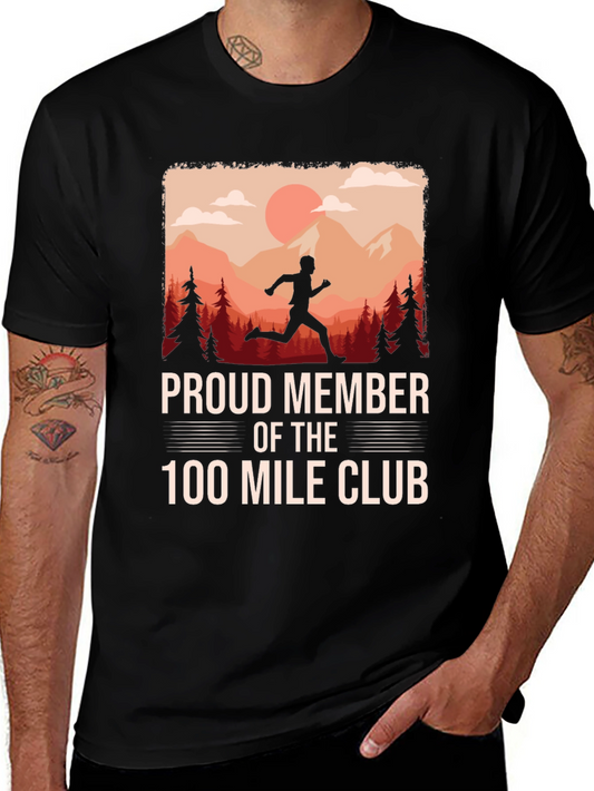 Proud Member 100 Mile Club Running T-Shirt