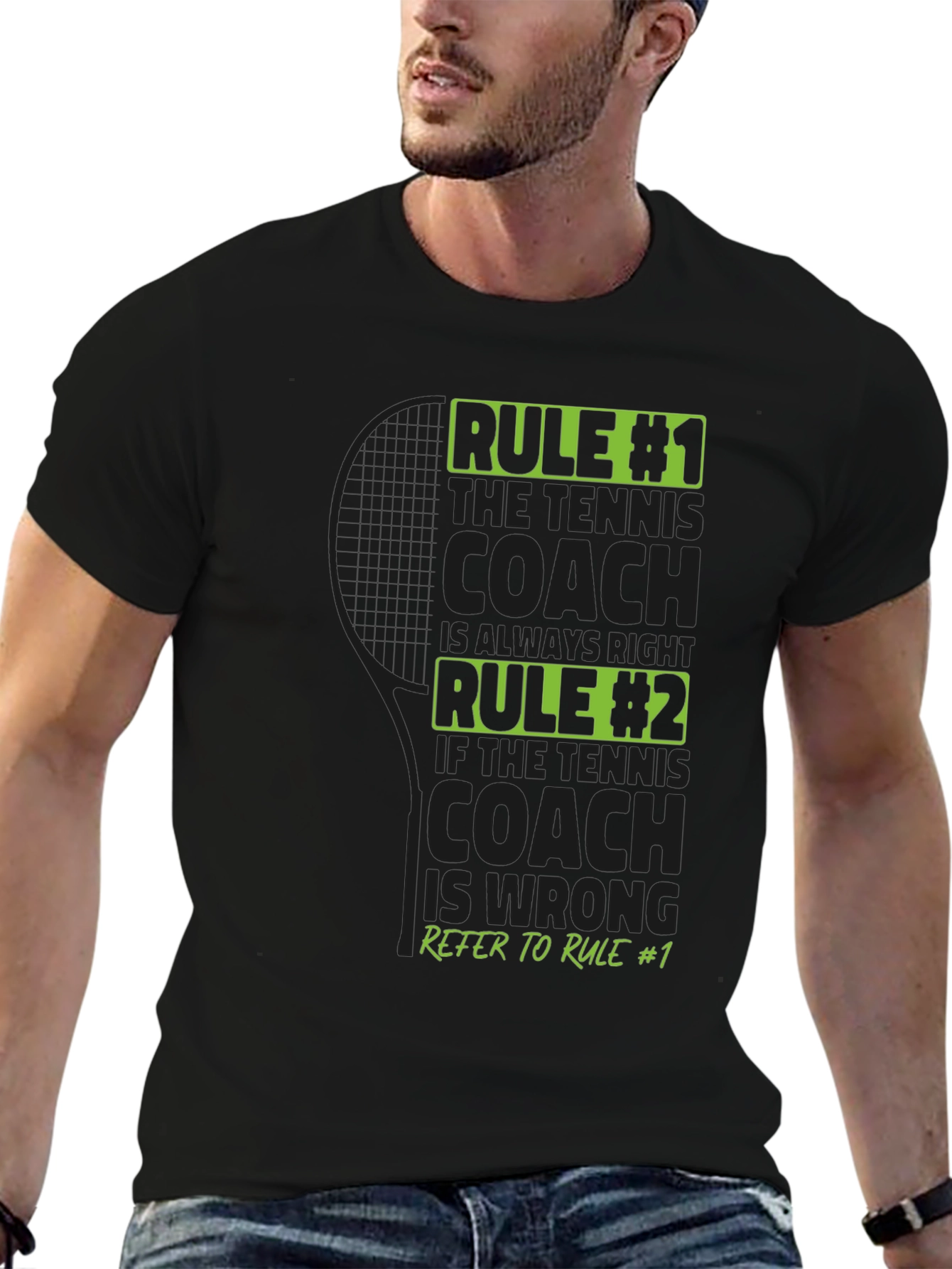 Tennis Coach Rules T-Shirt - Always Right Funny Tee