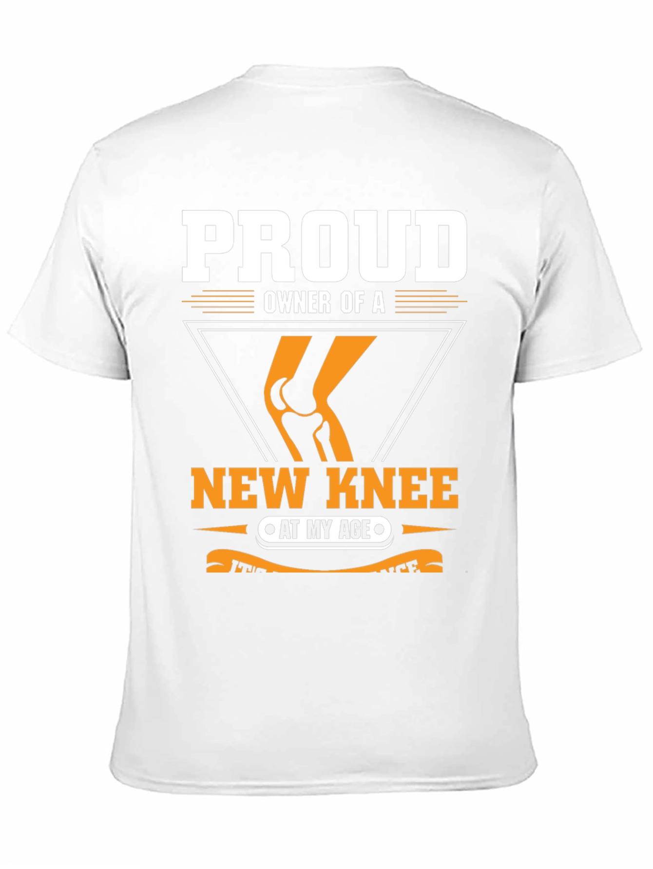 Proud New Knee Owner T-Shirt
