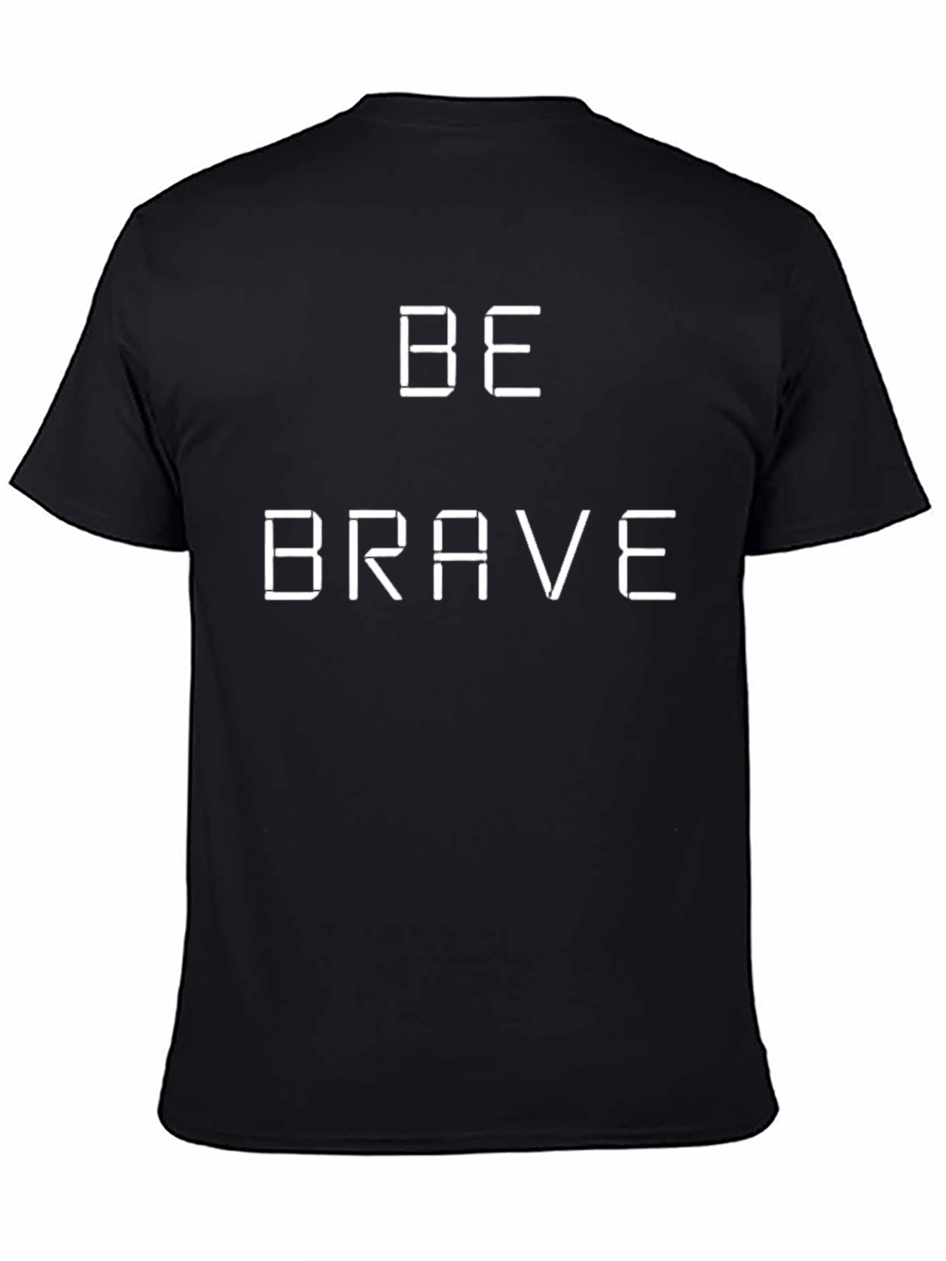Be Brave Digital Tee - Classic Black Cotton T-Shirt