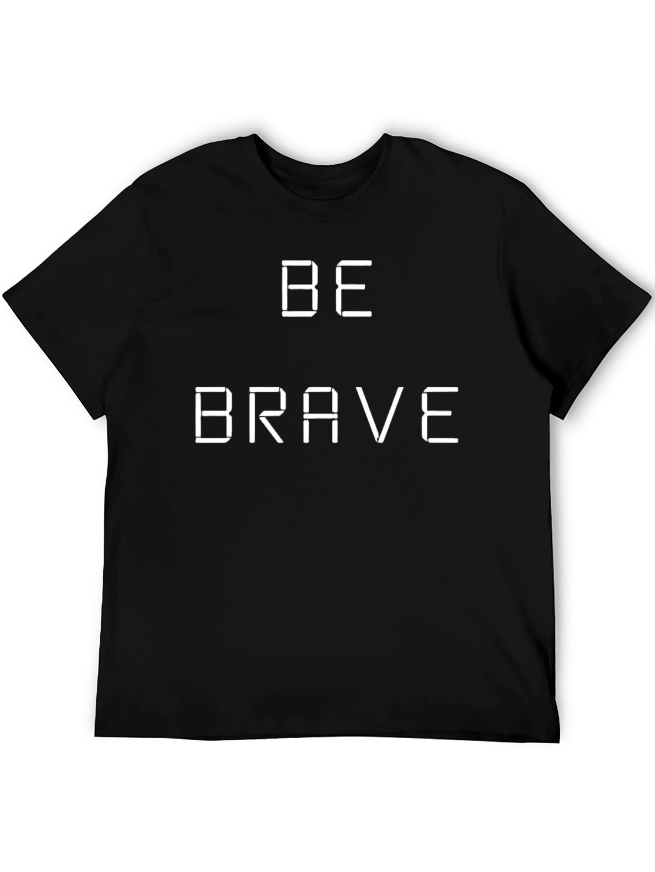 Be Brave Digital Tee - Classic Black Cotton T-Shirt
